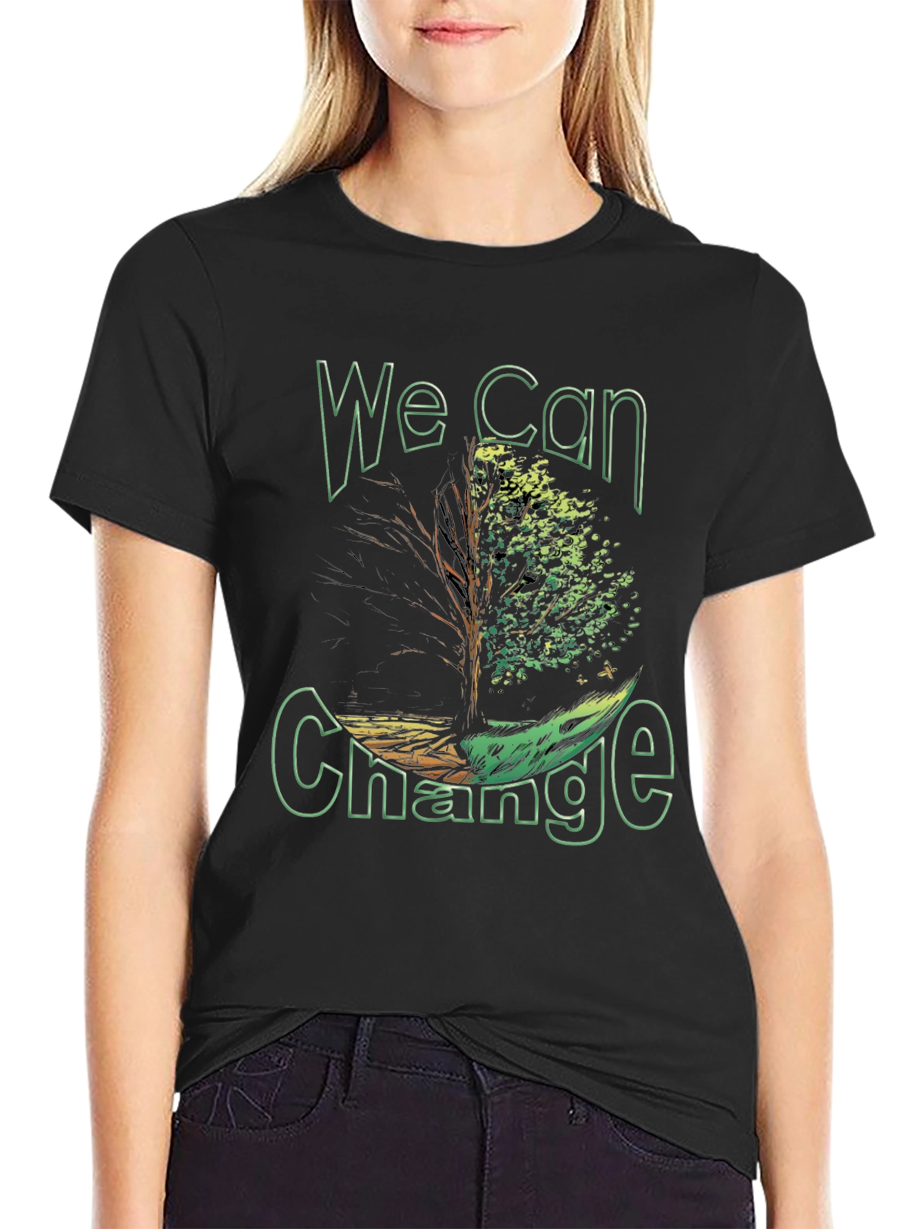 Eco-Friendly We Can Change Graphic Tee