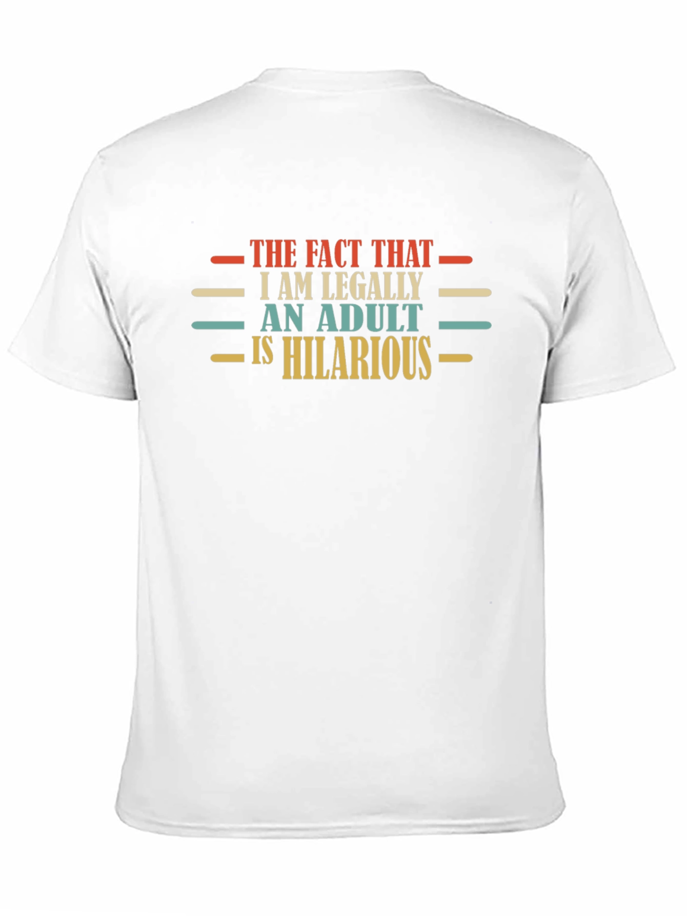 Hilarious Adult Graphic Tee - Funny Novelty T-Shirt