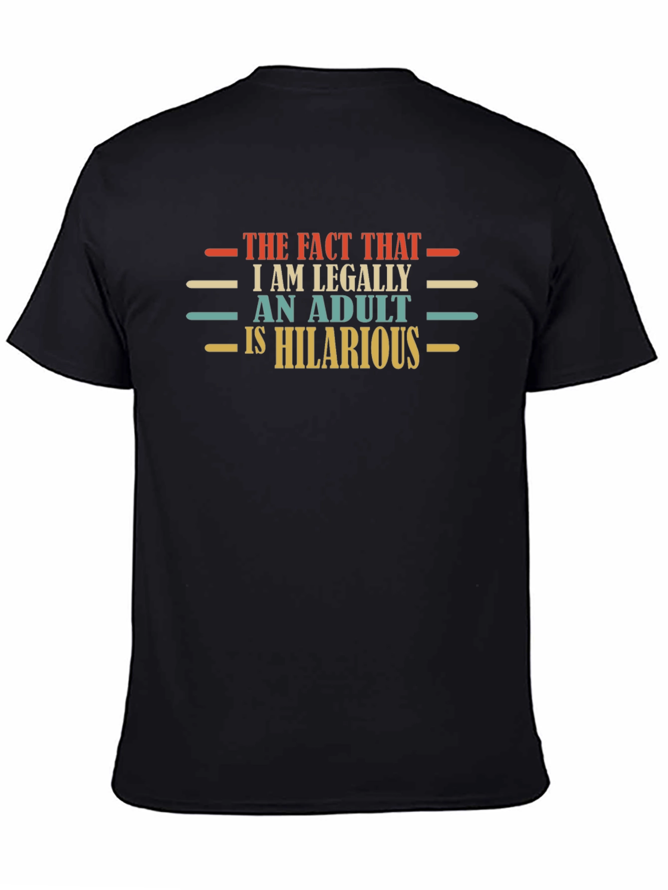 Hilarious Adult Graphic Tee - Funny Novelty T-Shirt