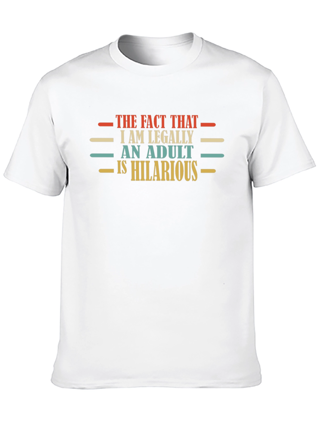 Hilarious Adult Graphic Tee - Funny Novelty T-Shirt