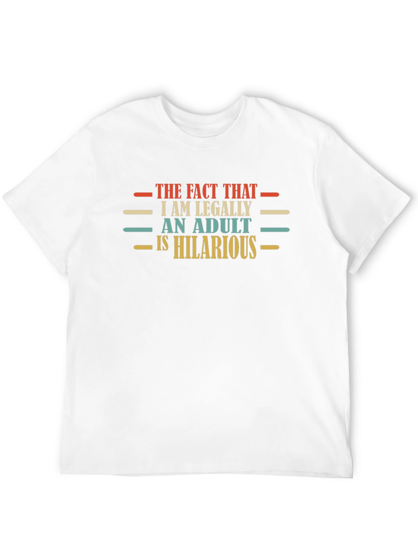 Hilarious Adult Graphic Tee - Funny Novelty T-Shirt