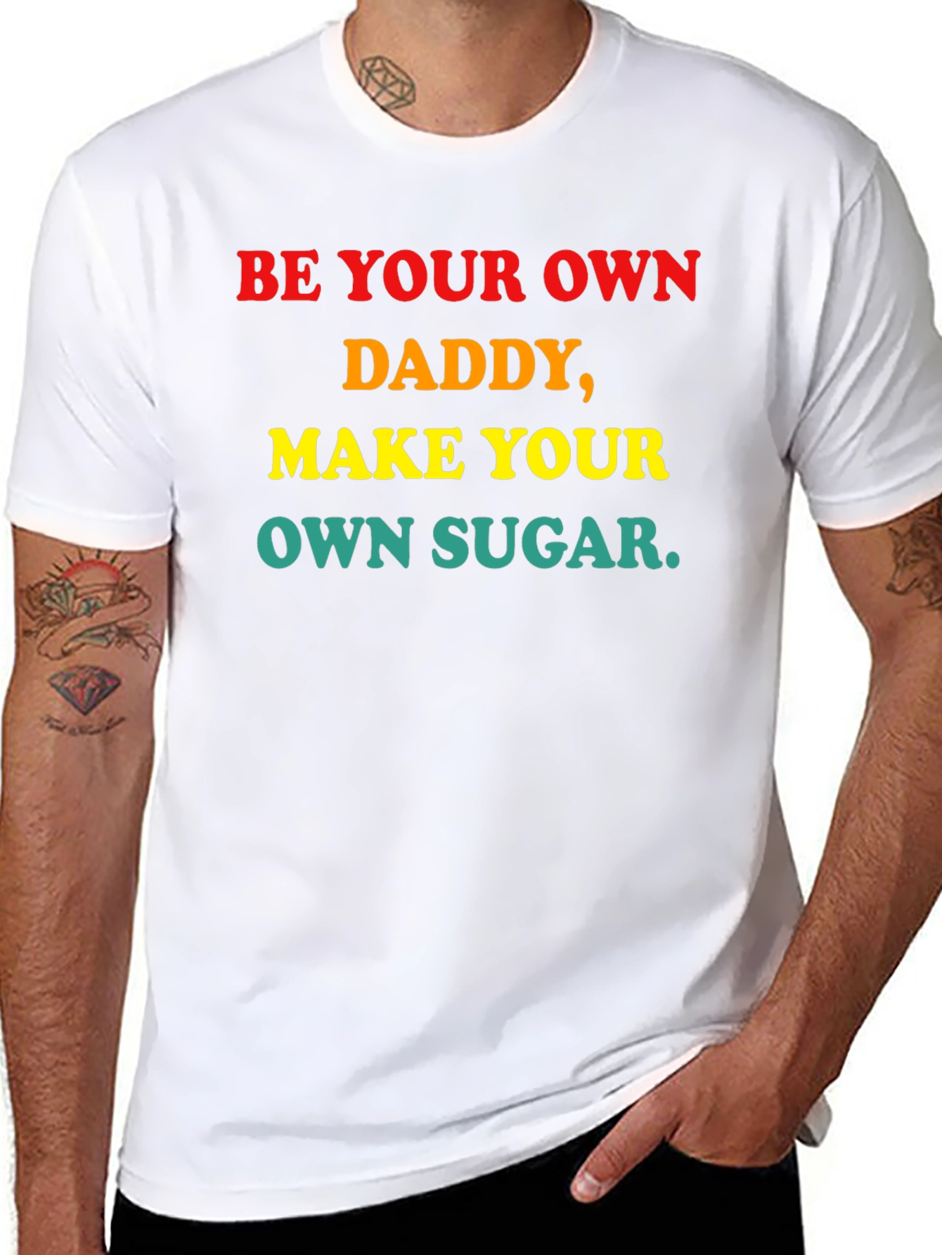 Be Your Own Daddy Graphic Tee