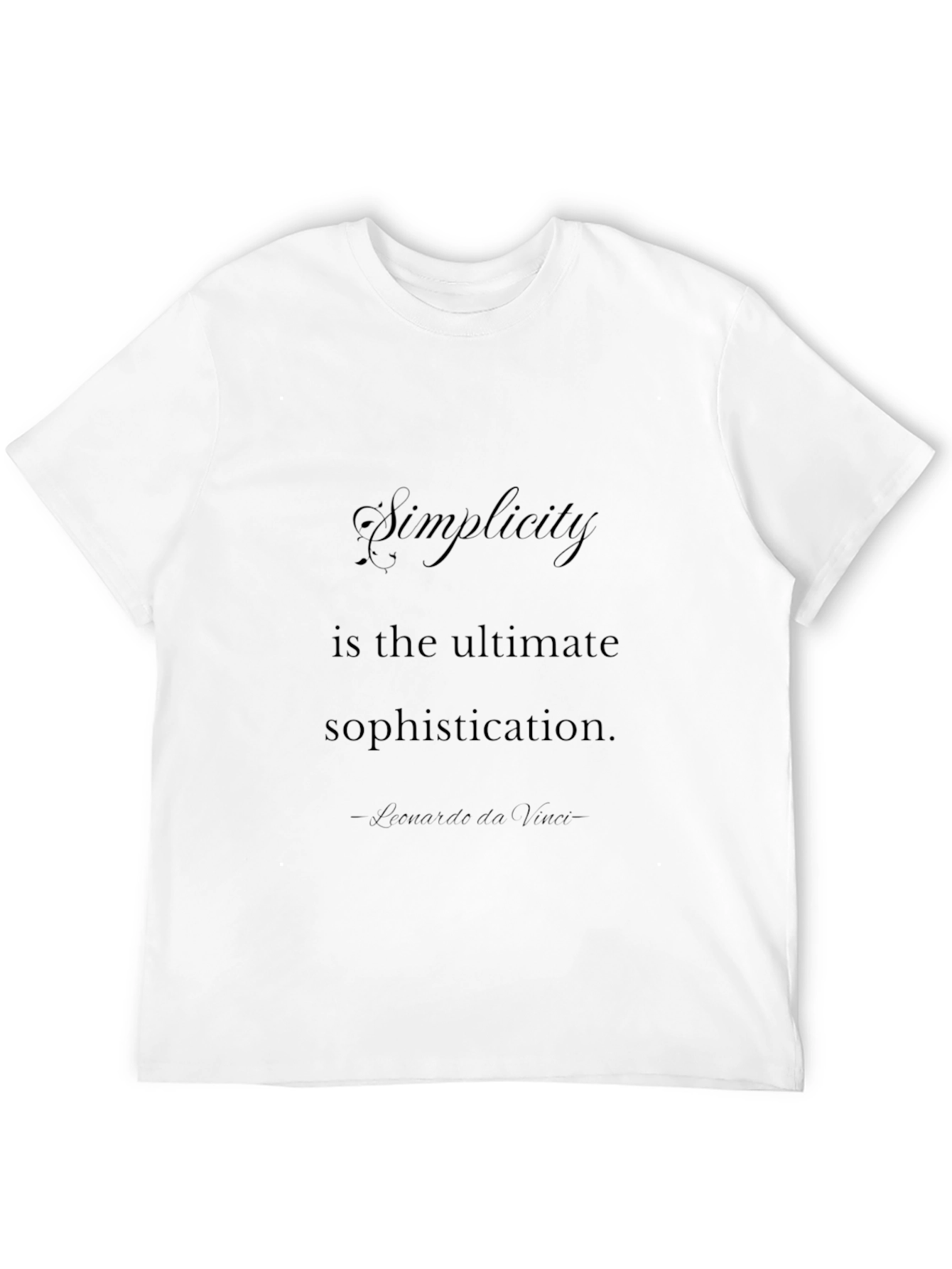 Simplicity Quote T-Shirt