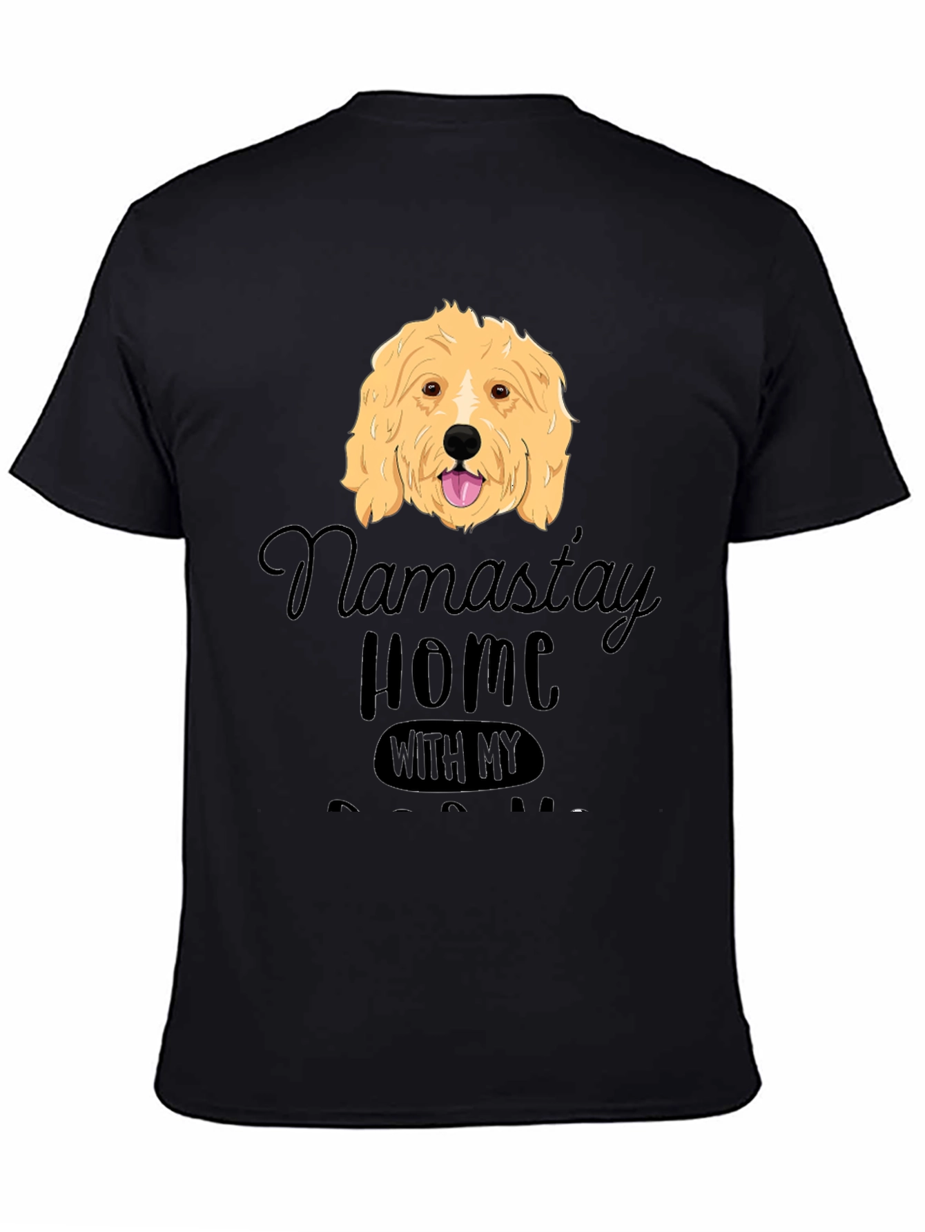 Namastay Home Dog T-Shirt