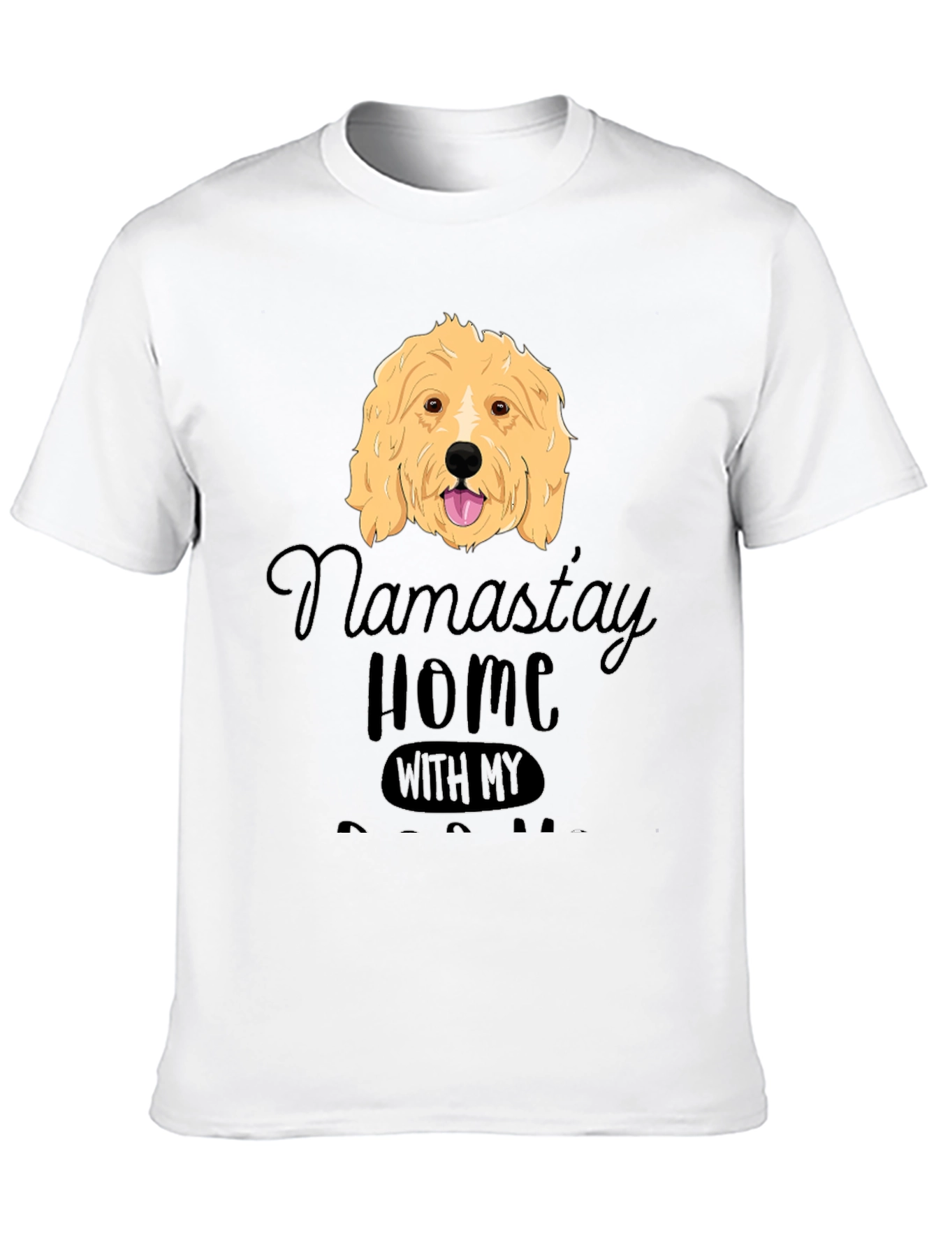 Namastay Home Dog T-Shirt
