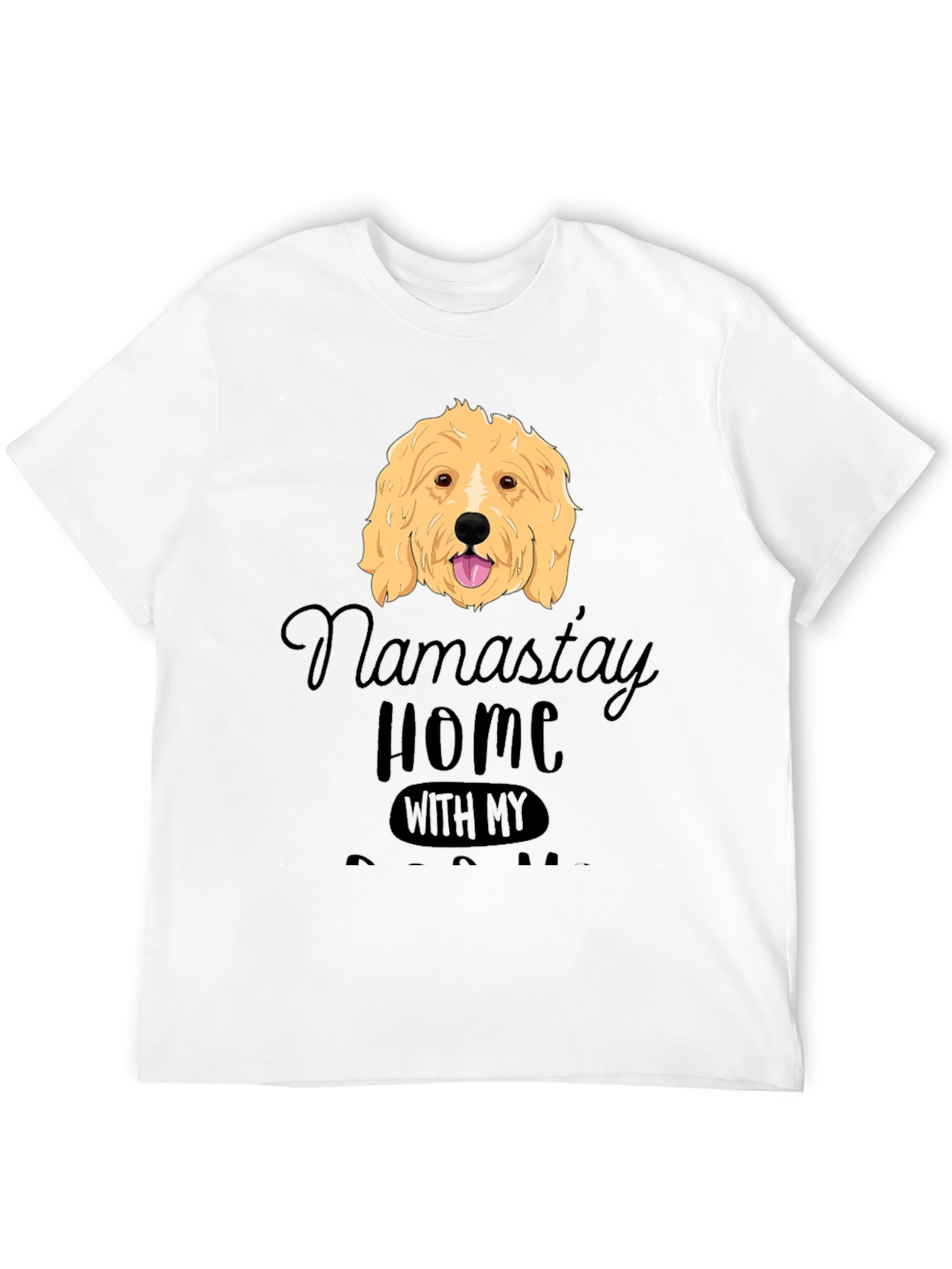 Namastay Home Dog T-Shirt