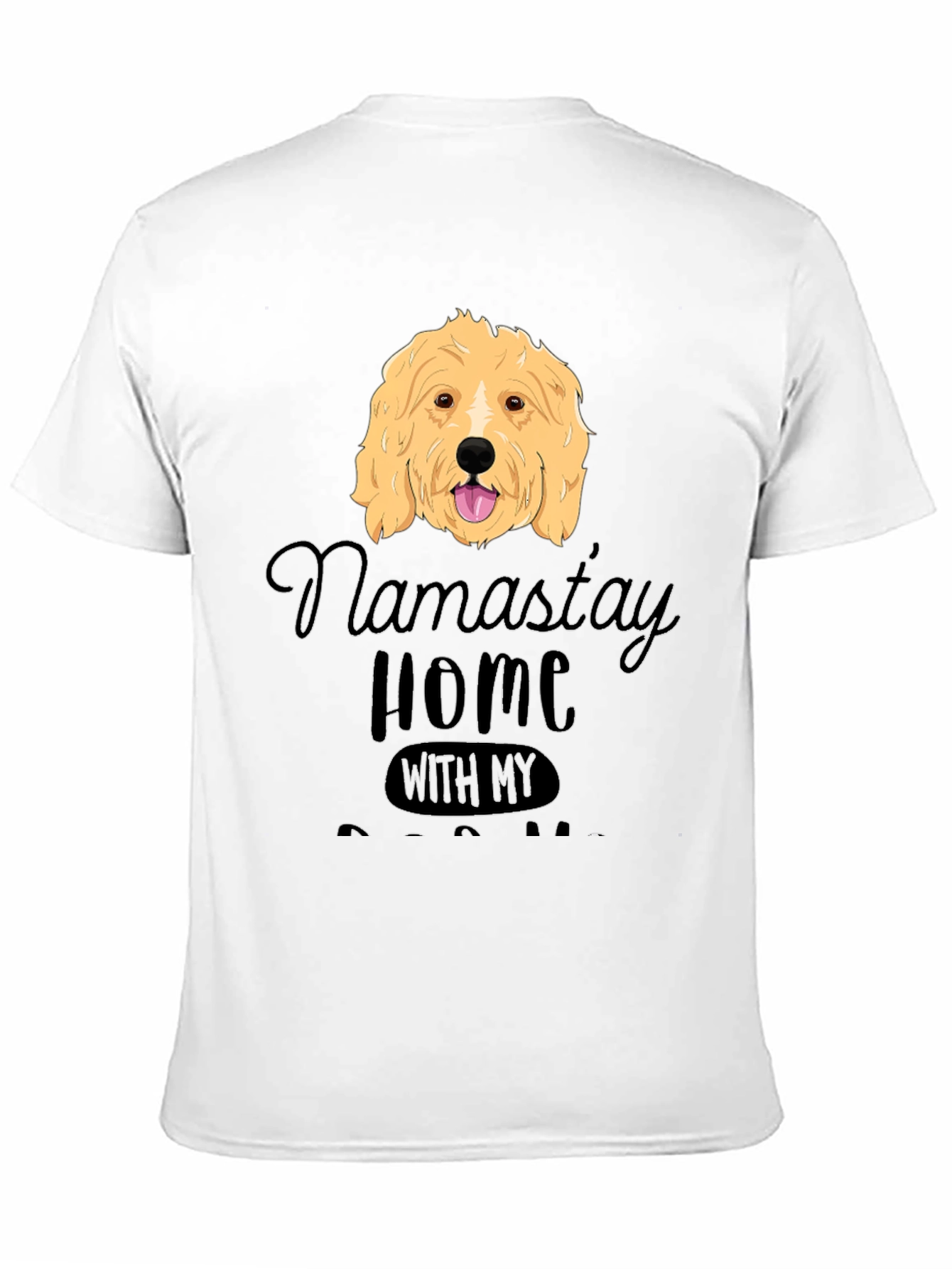 Namastay Home Dog T-Shirt