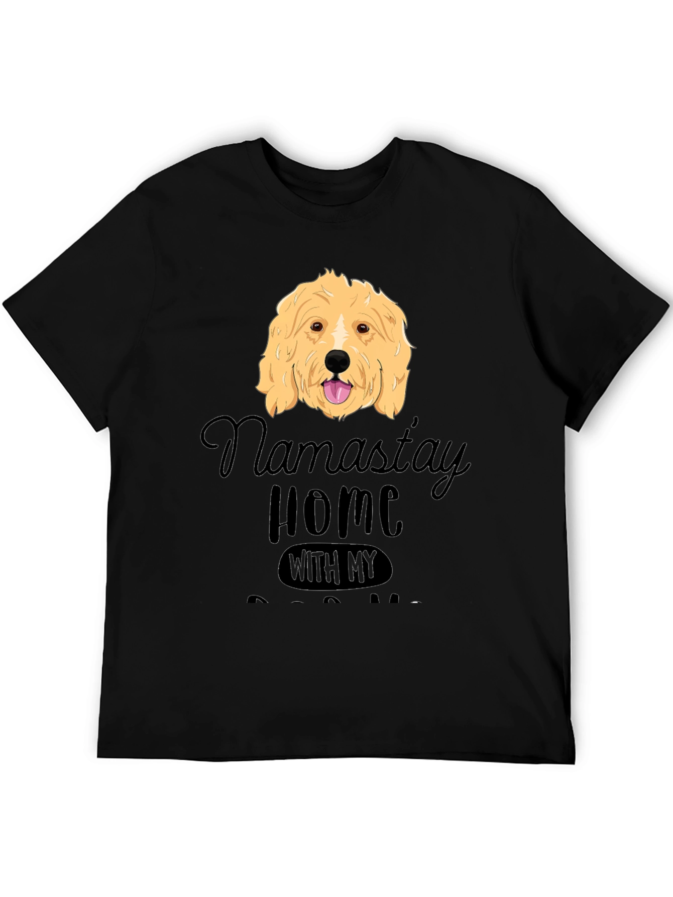 Namastay Home Dog T-Shirt