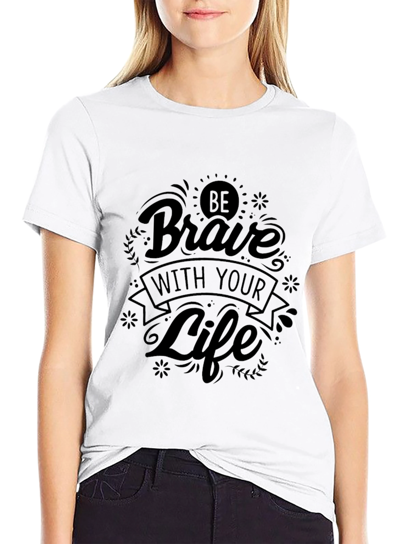 Be Brave With Your Life Black Graphic Tee