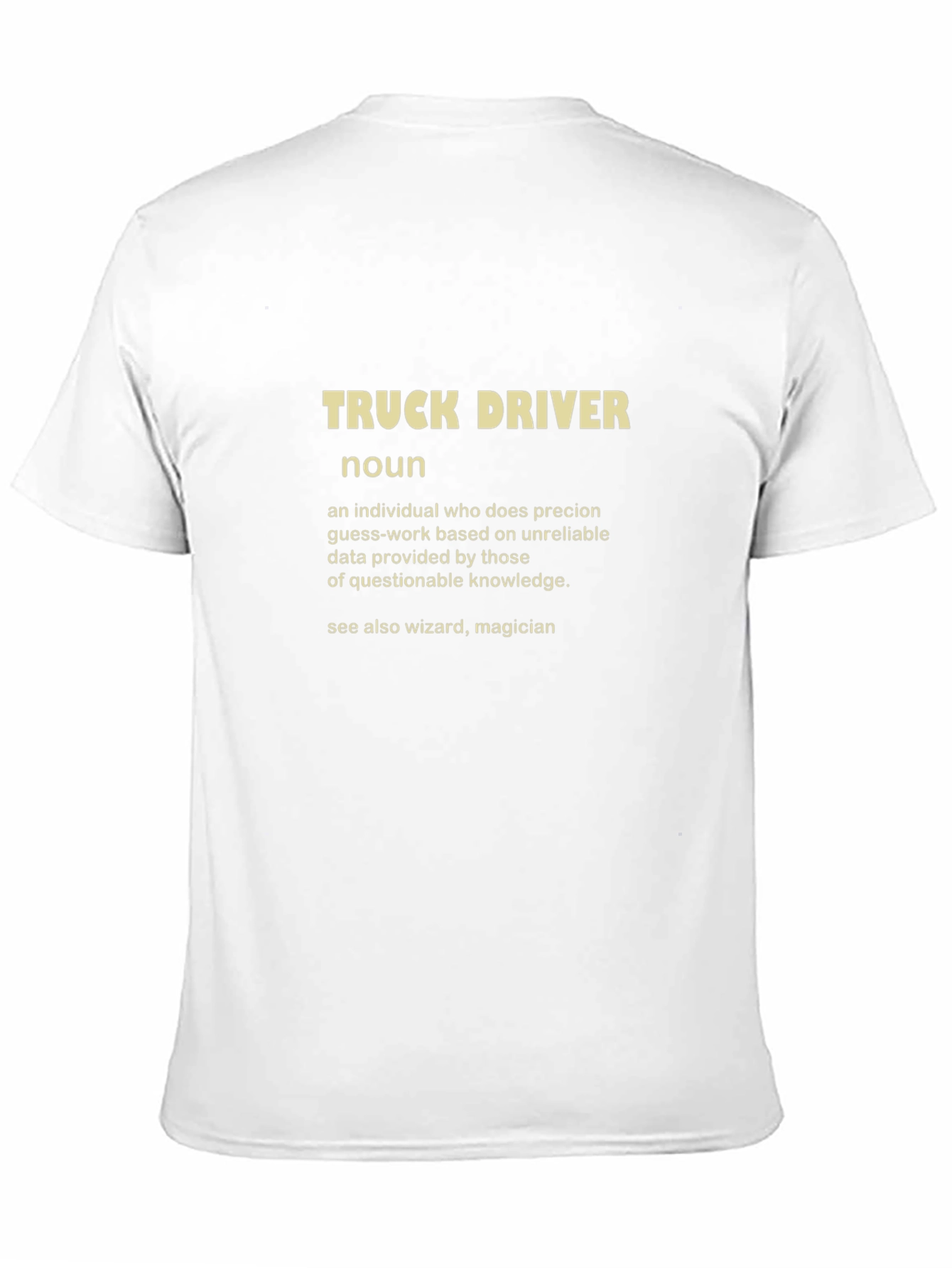 Truck Driver Definition T-Shirt - Funny Gift