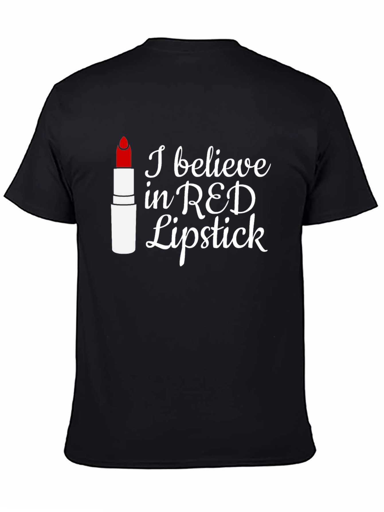 Red Lipstick Believer T-Shirt
