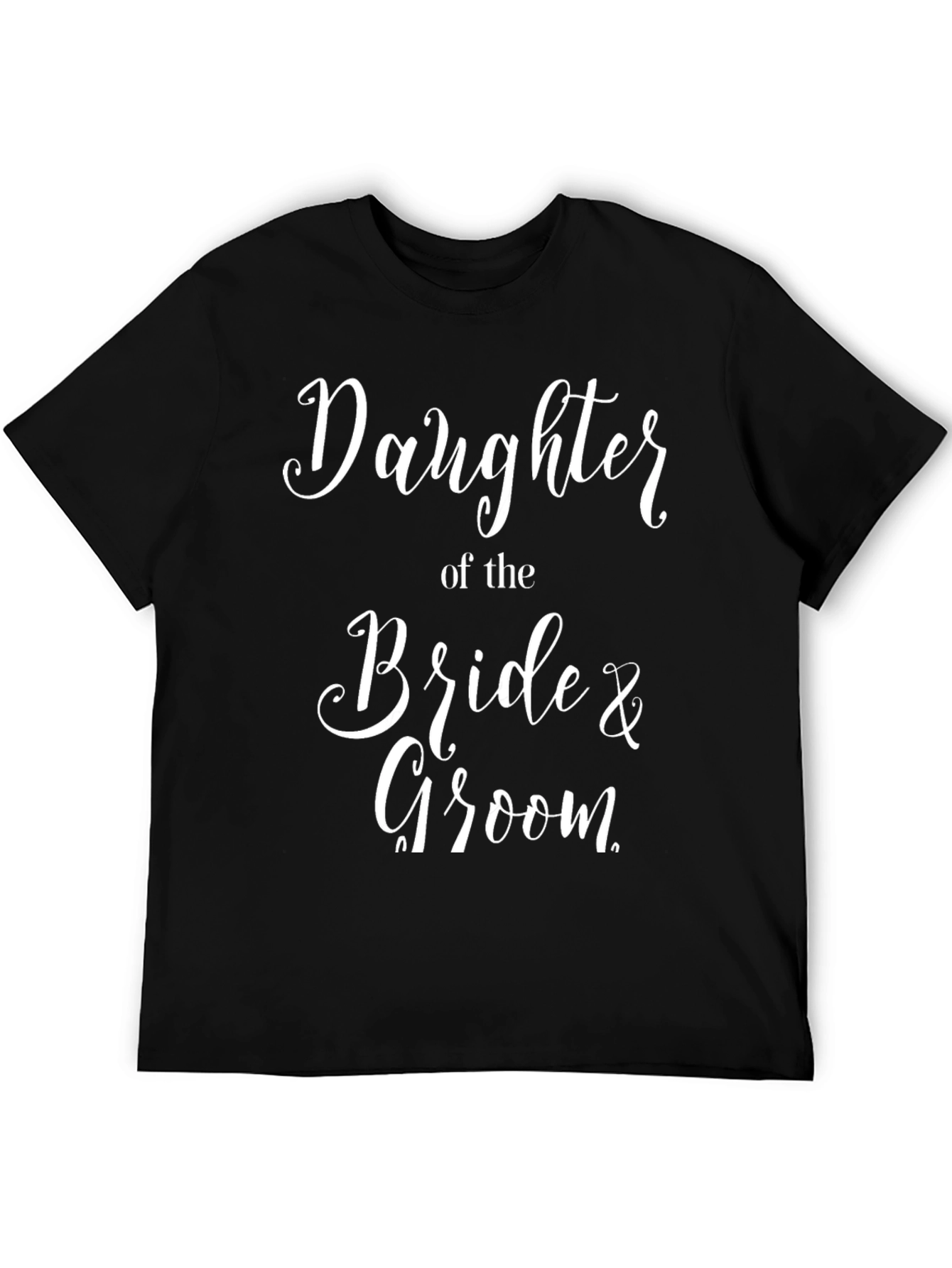 Daughter of the Bride & Groom Wedding T-Shirt