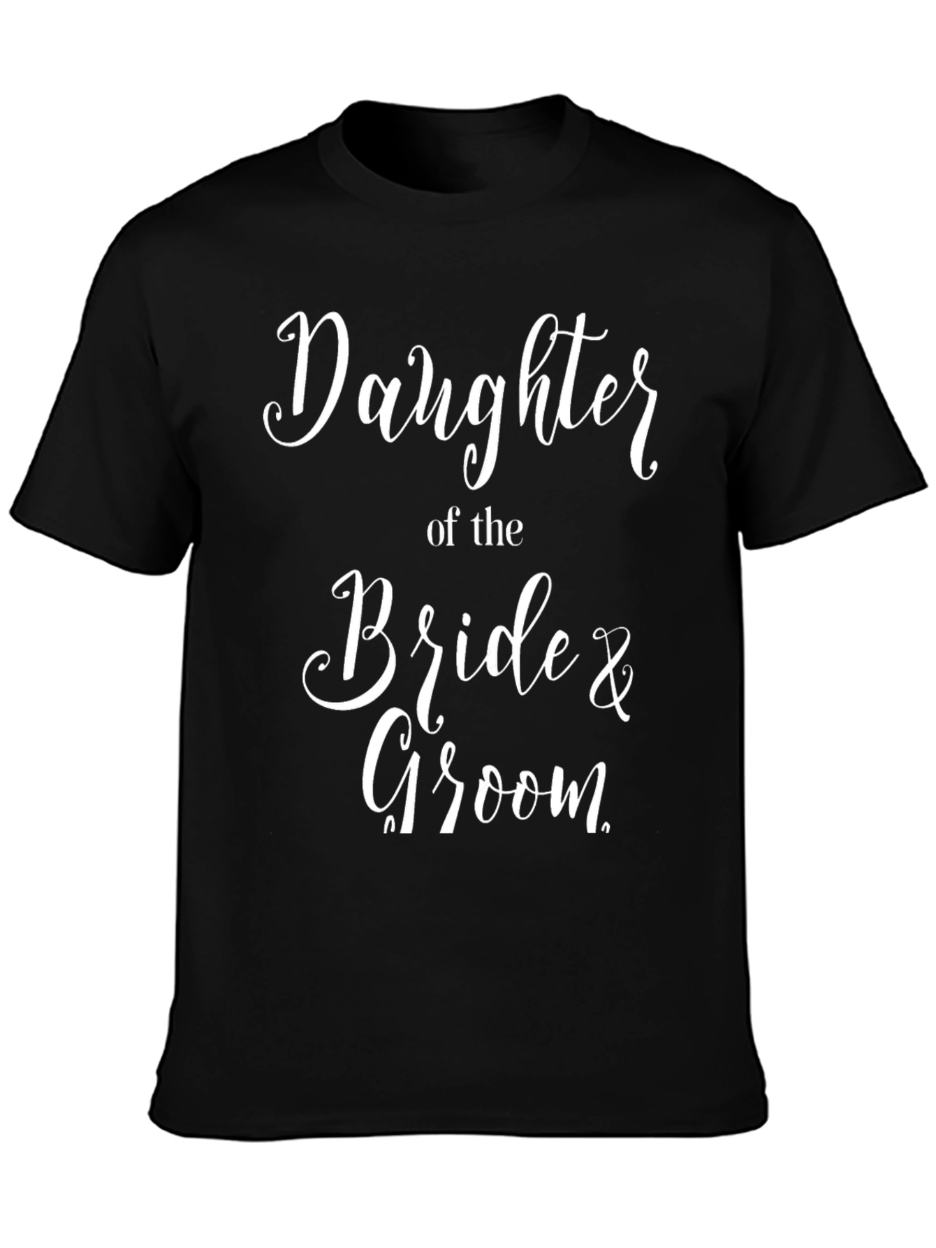 Daughter of the Bride & Groom Wedding T-Shirt