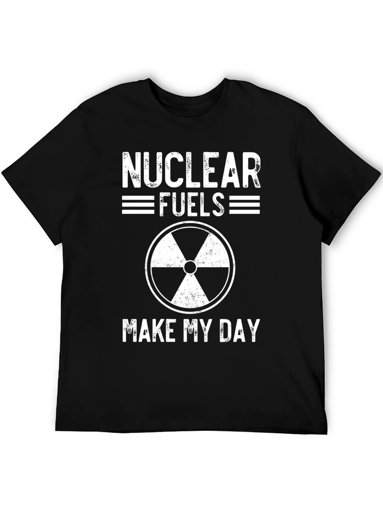 Nuclear Fuels Make My Day Graphic Tee - Black