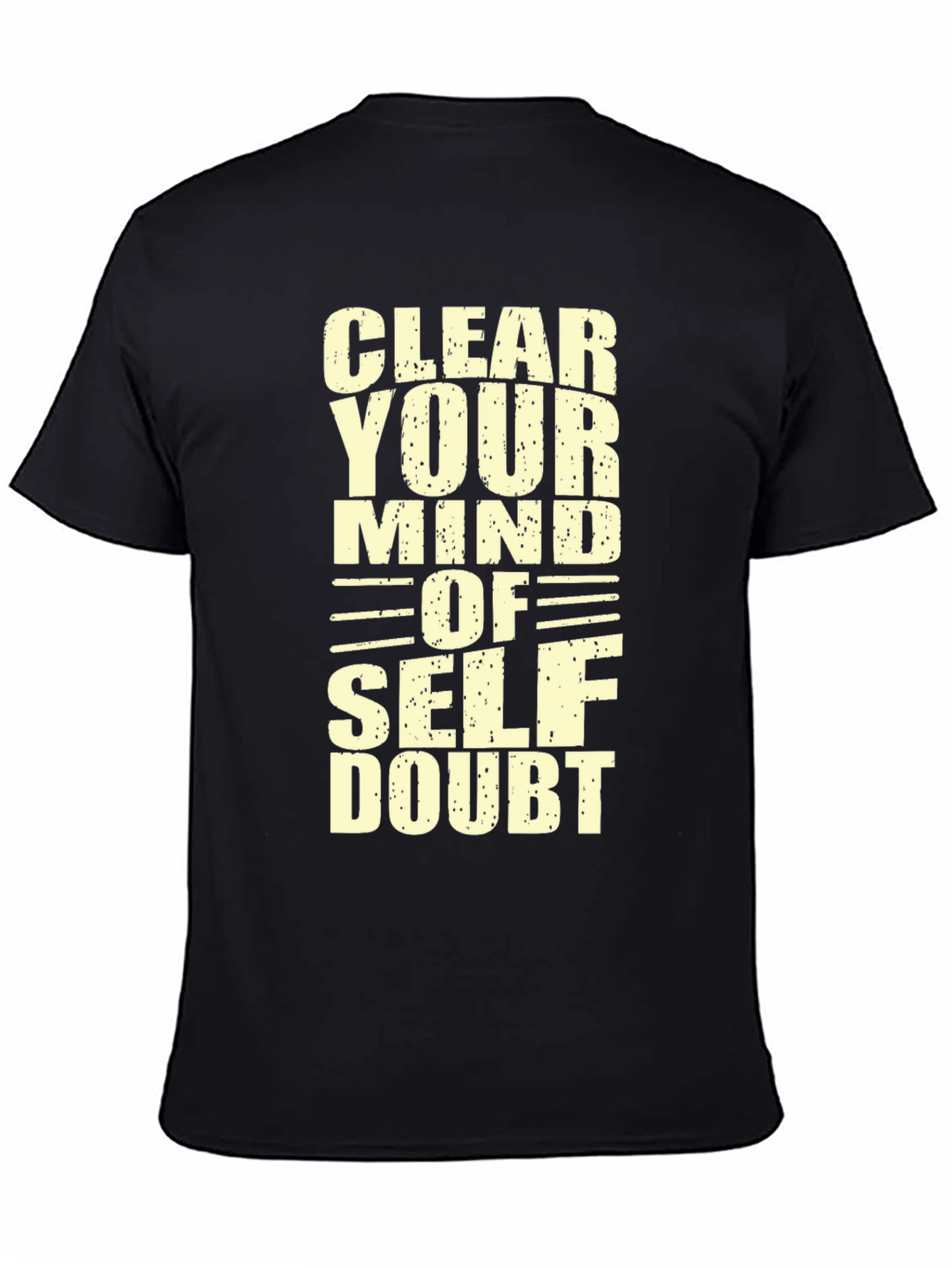 Clear Your Mind Graphic Tee - Motivational Design