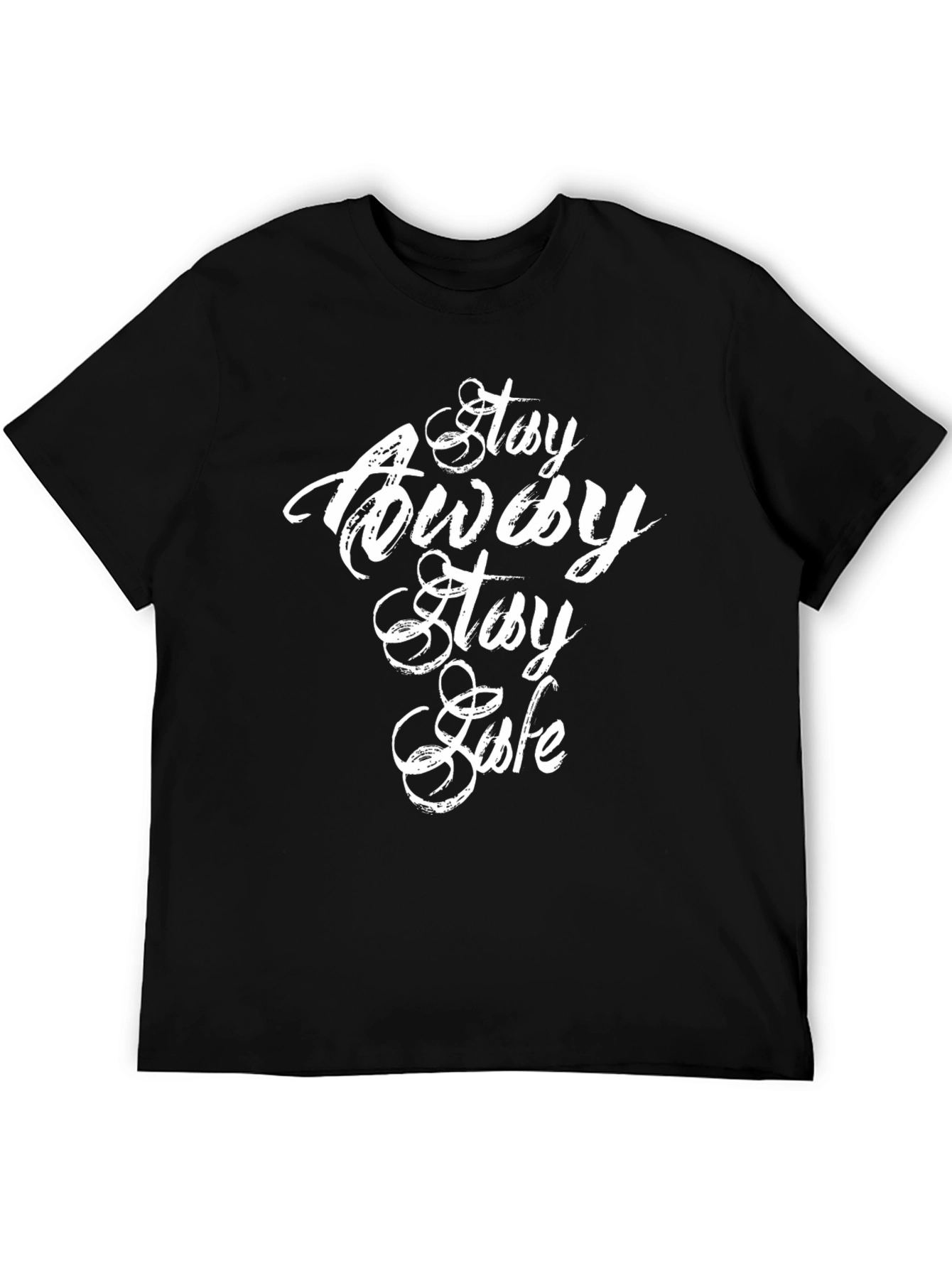 Stay Away Stay Safe Black Graphic Tee