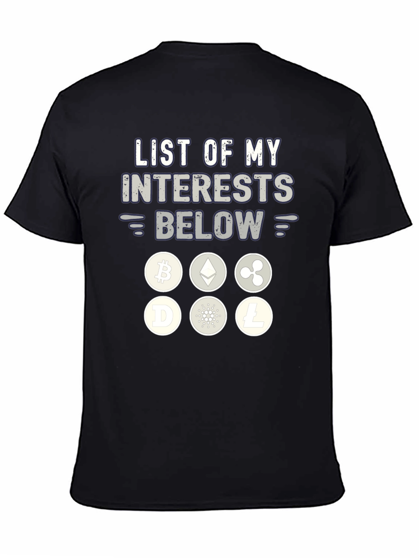 Crypto Interests T-Shirt Bitcoin Ethereum Ripple Litecoin
