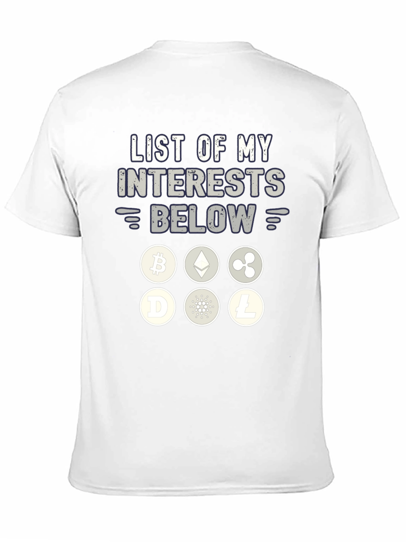 Crypto Interests T-Shirt Bitcoin Ethereum Ripple Litecoin