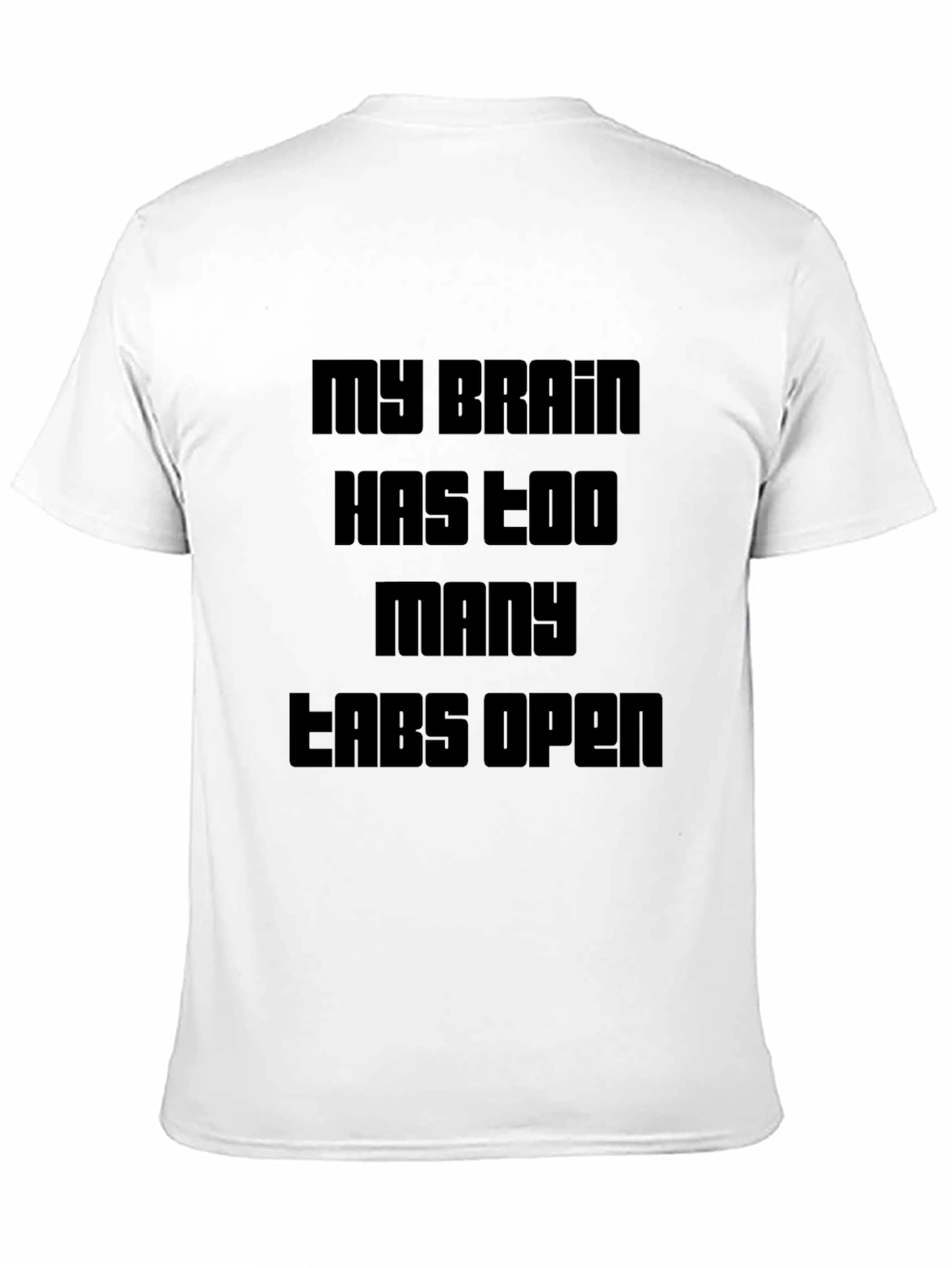 My Brain Has Too Many Tabs Open Black T-Shirt