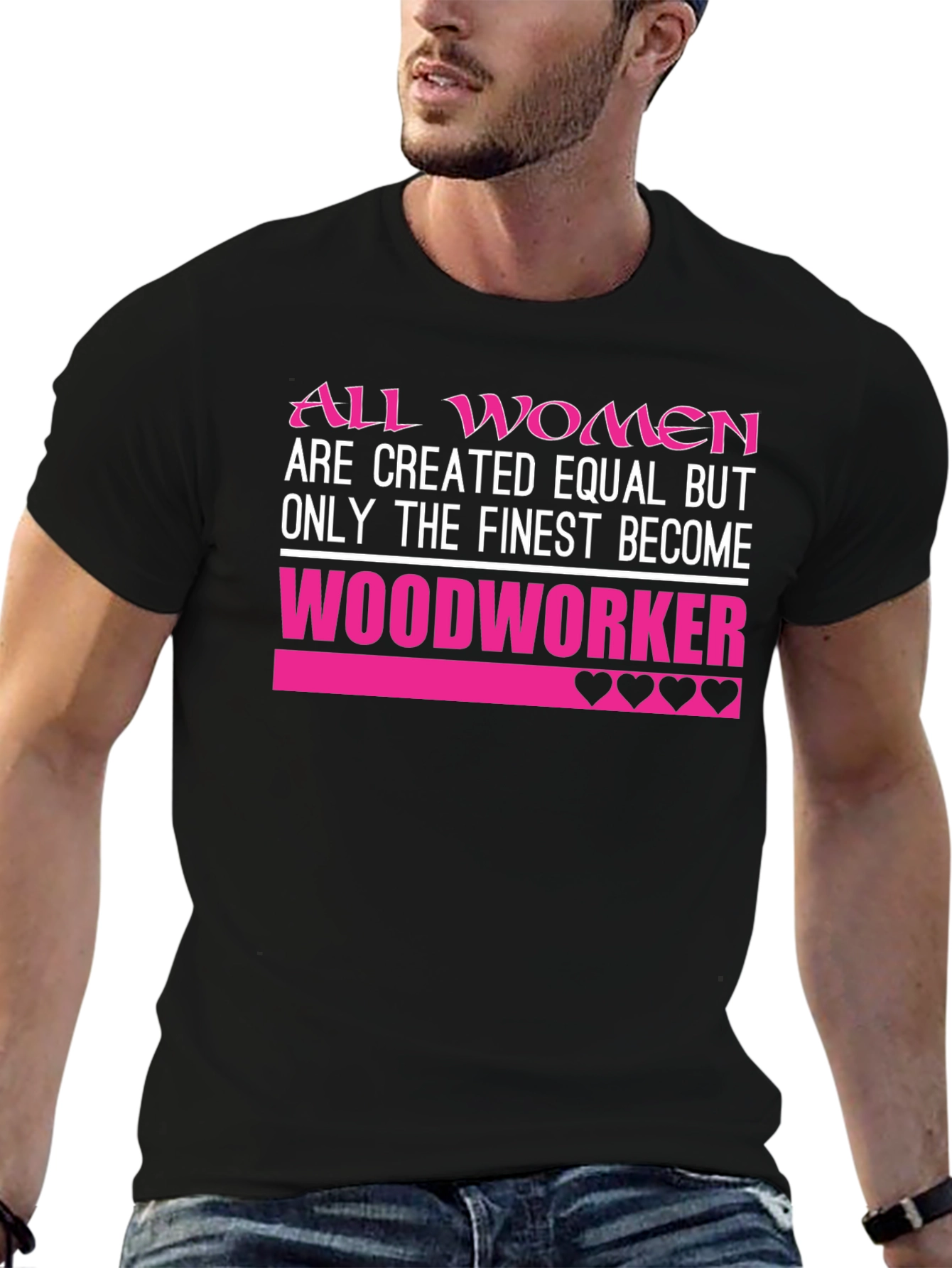 Finest Women Woodworker T-Shirt