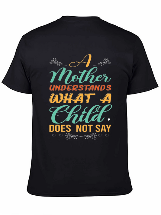 A Mother Understands T-Shirt