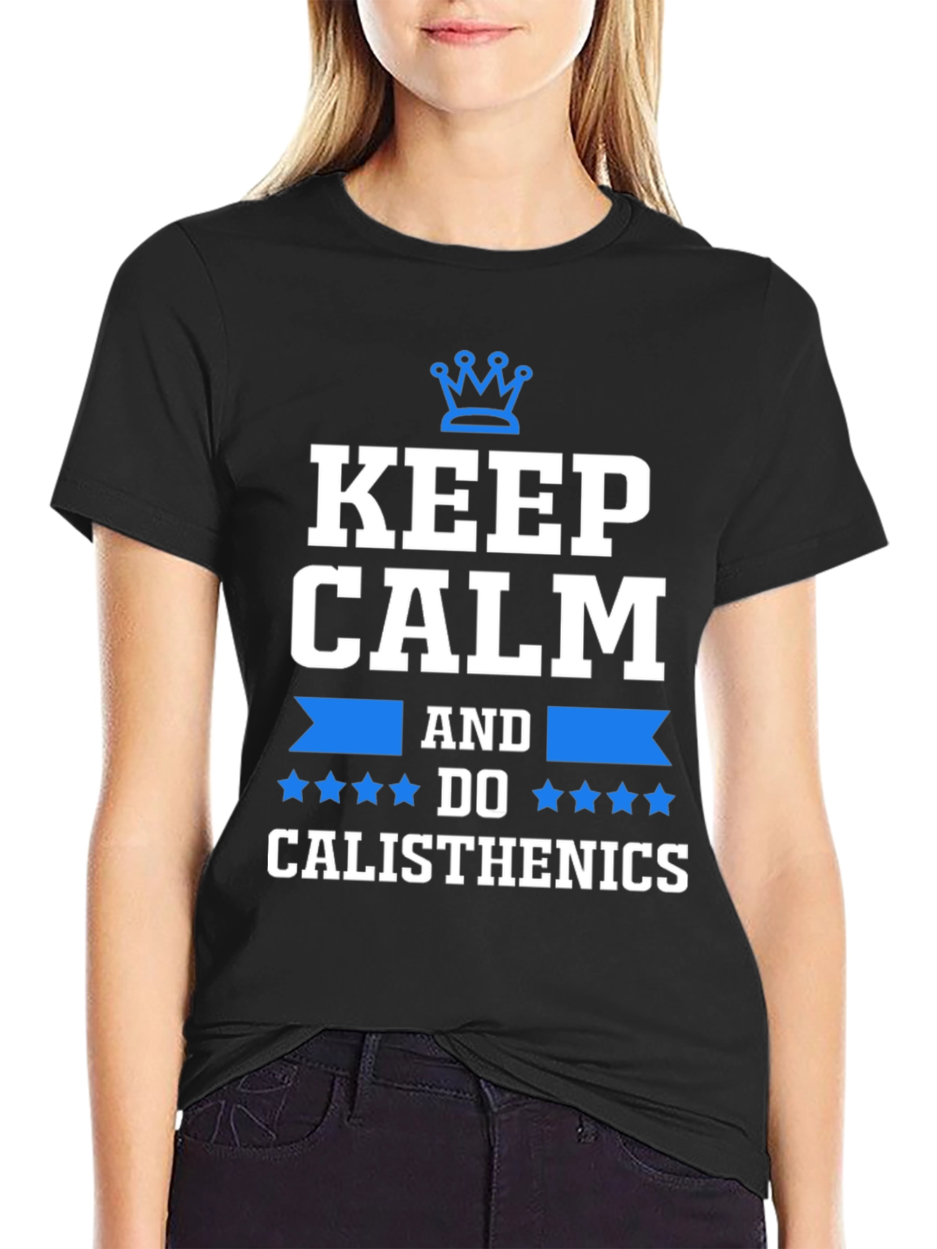 Keep Calm and Do Calisthenics T-Shirt