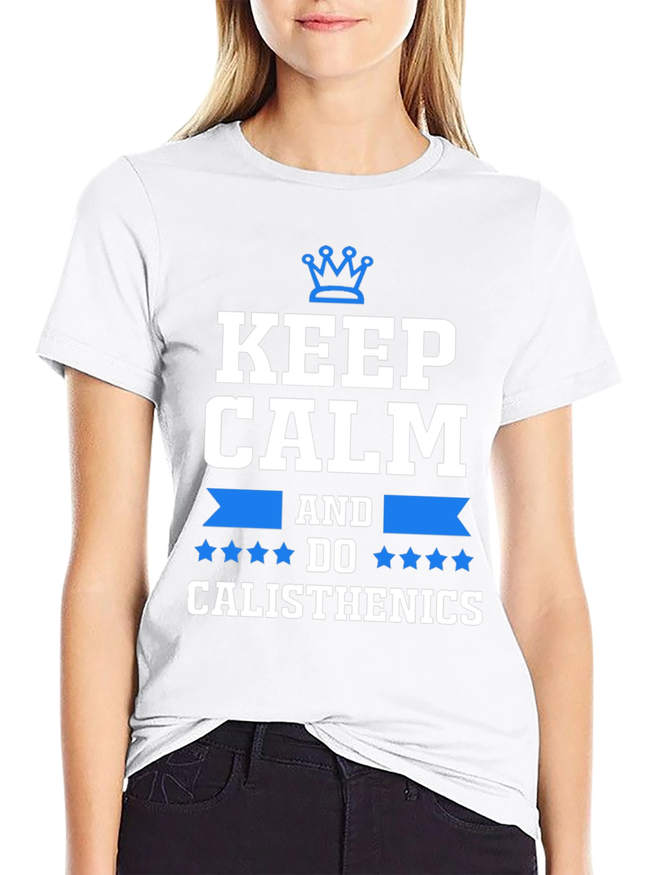 Keep Calm and Do Calisthenics T-Shirt