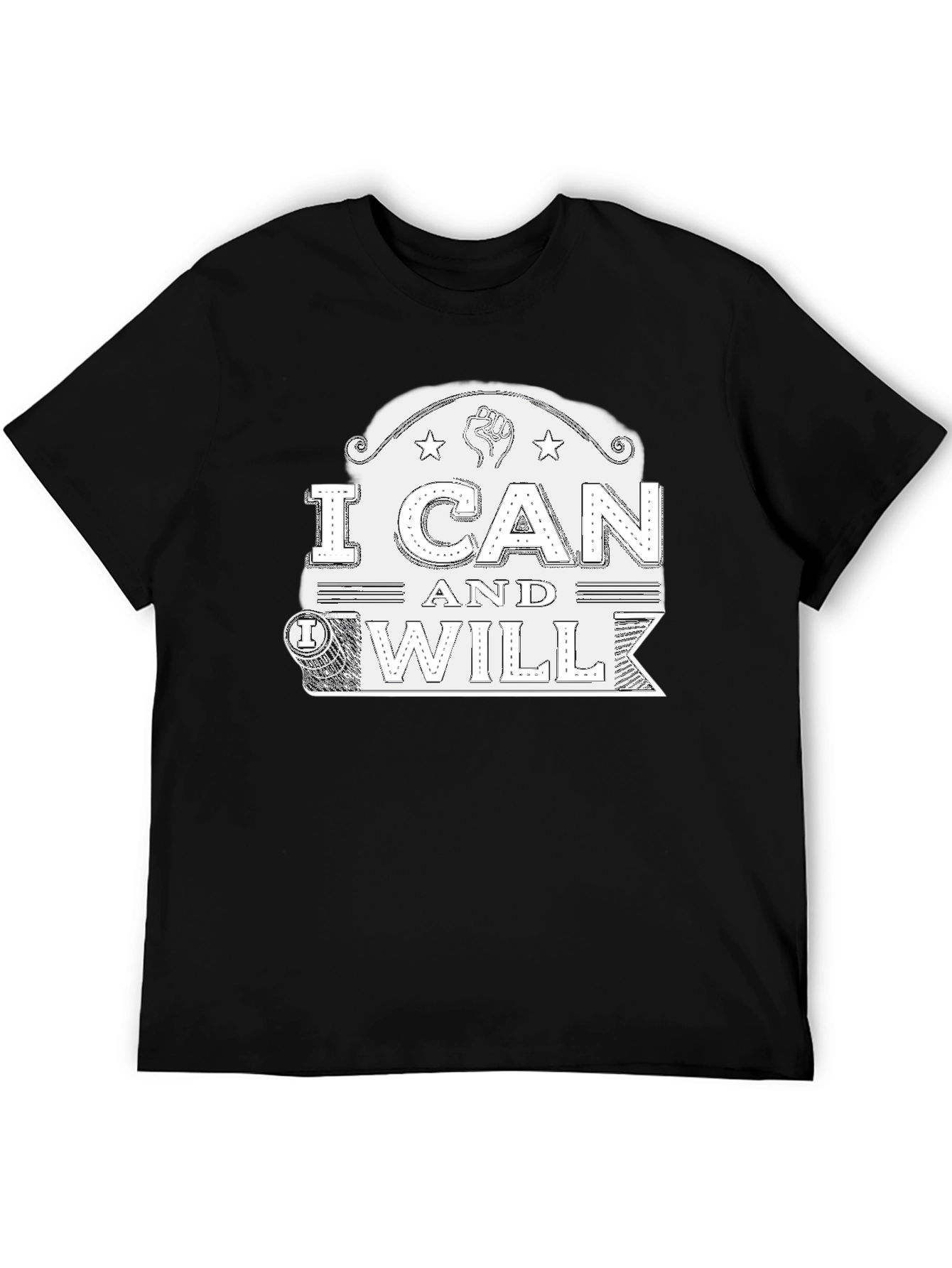 I Can and Will Graphic T-Shirt