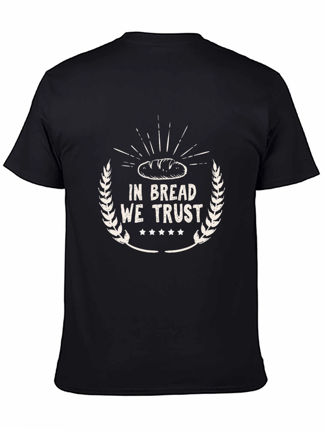 In Bread We Trust Graphic Tee - Novelty Shirt