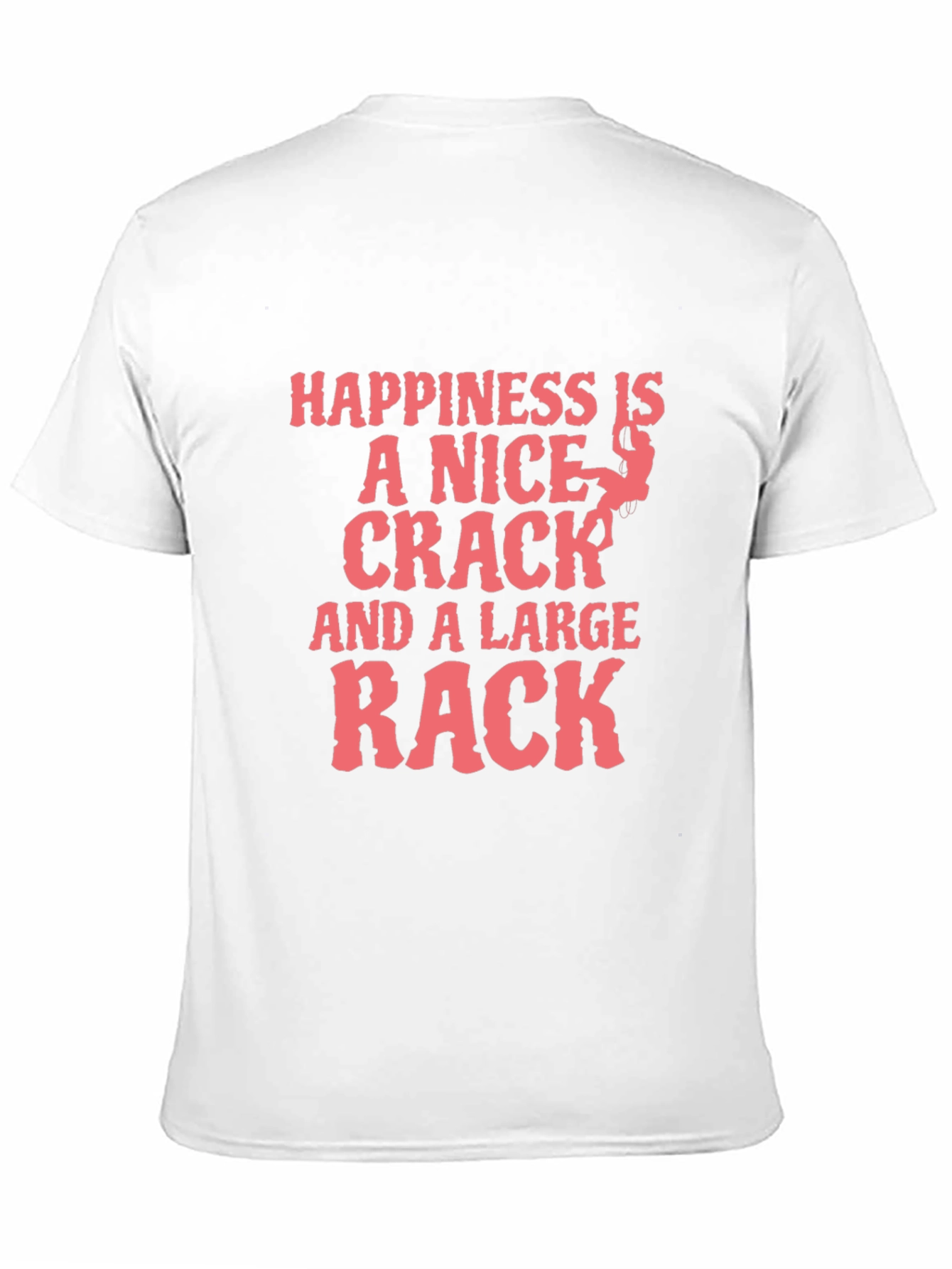 Happiness Rock Climbing T-Shirt
