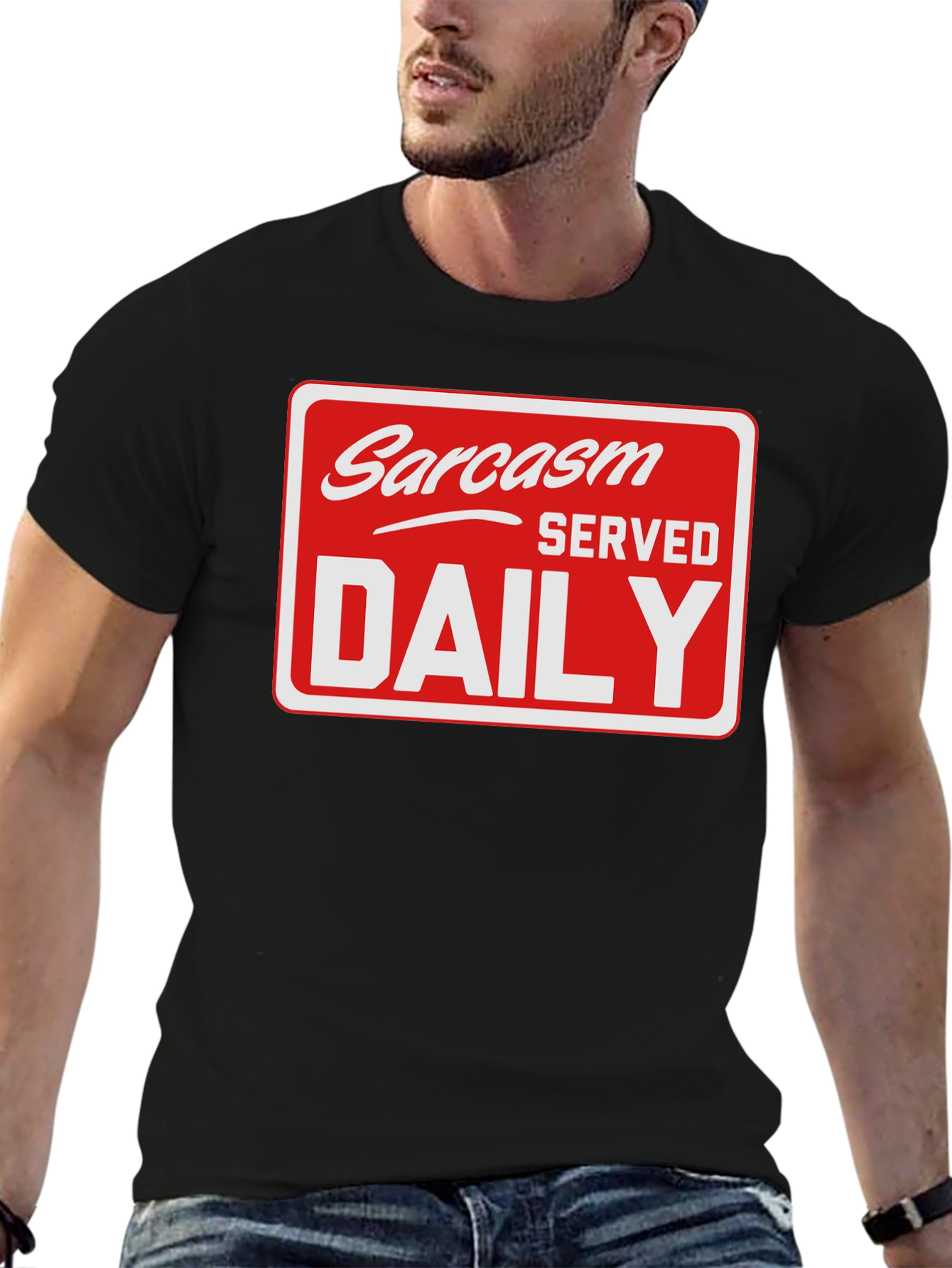 Sarcasm Served Daily T-Shirt - Funny Graphic Tee