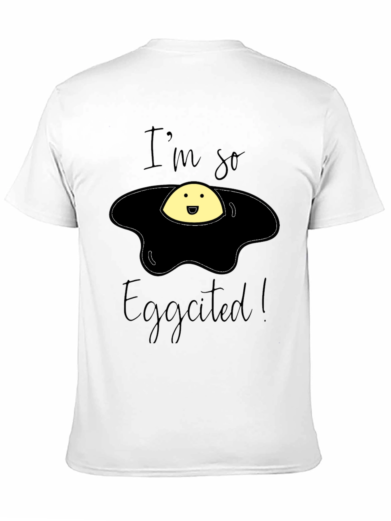 Eggcited Funny T-Shirt
