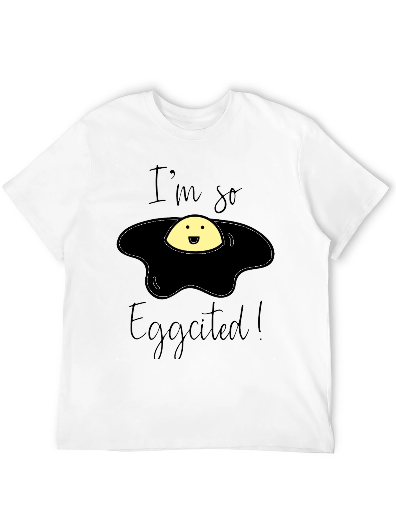 Eggcited Funny T-Shirt