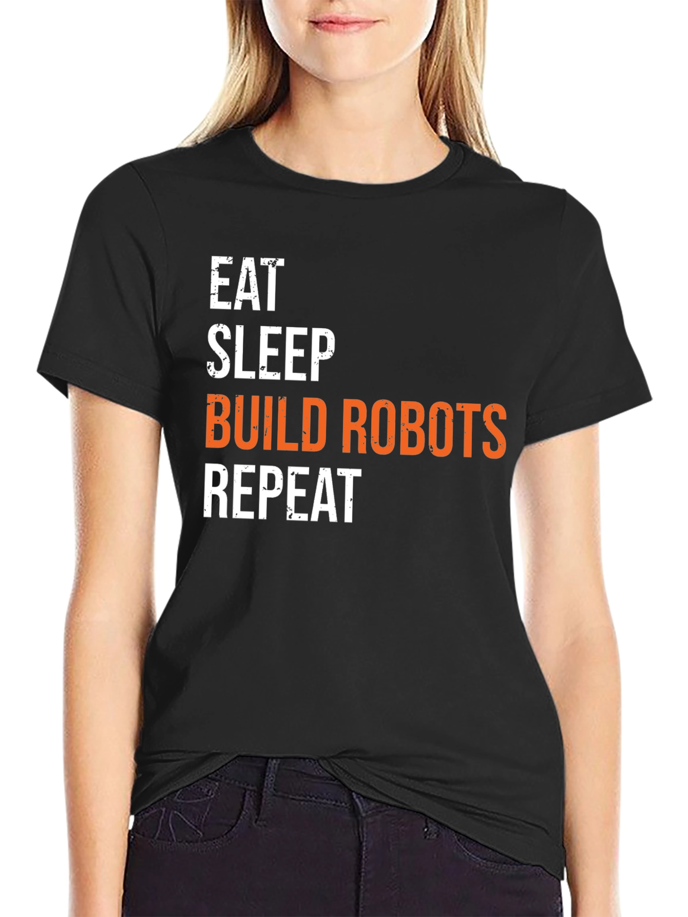 Eat Sleep Build Robots Repeat T-Shirt