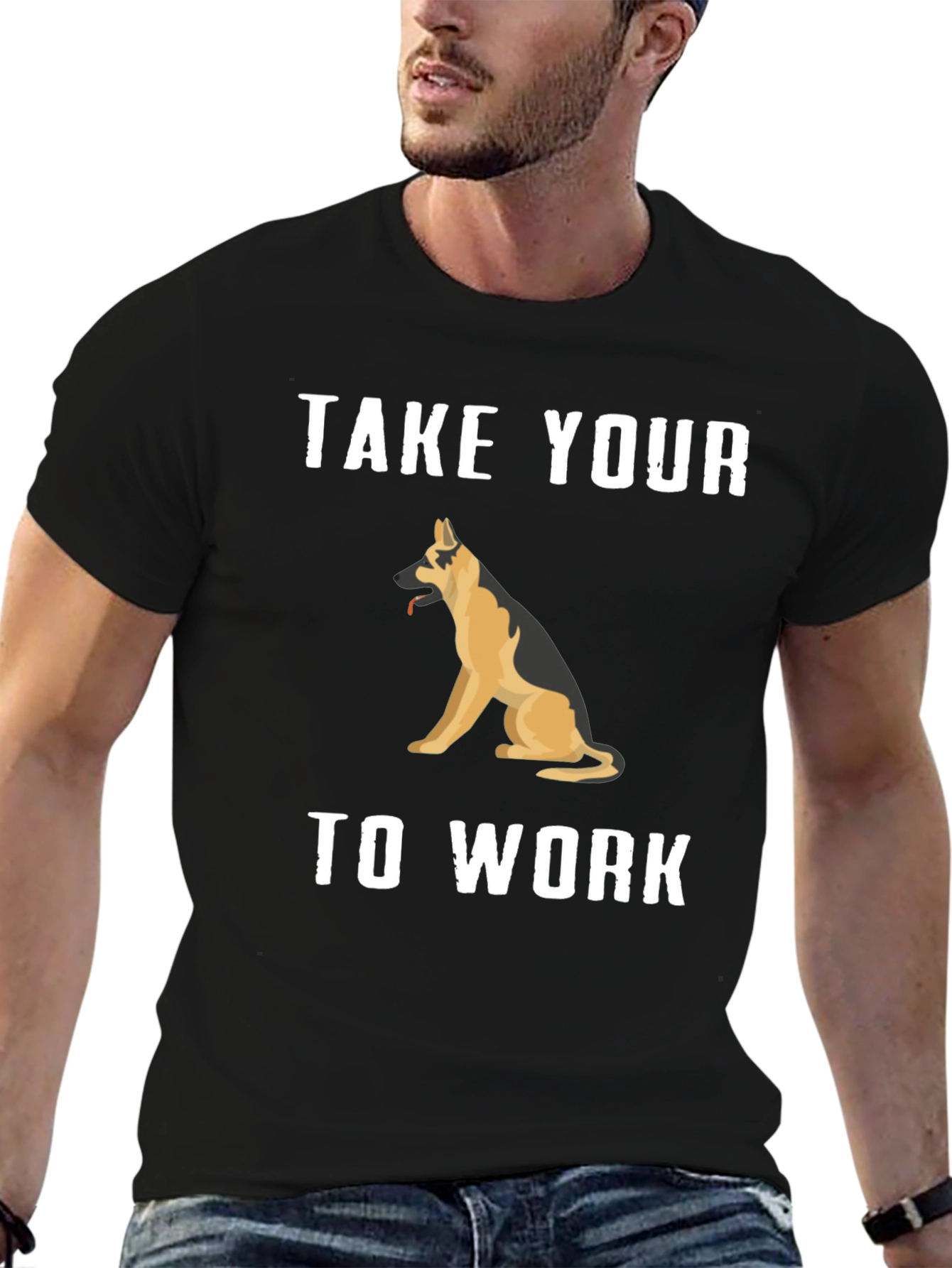 Take Your Dog To Work T-Shirt