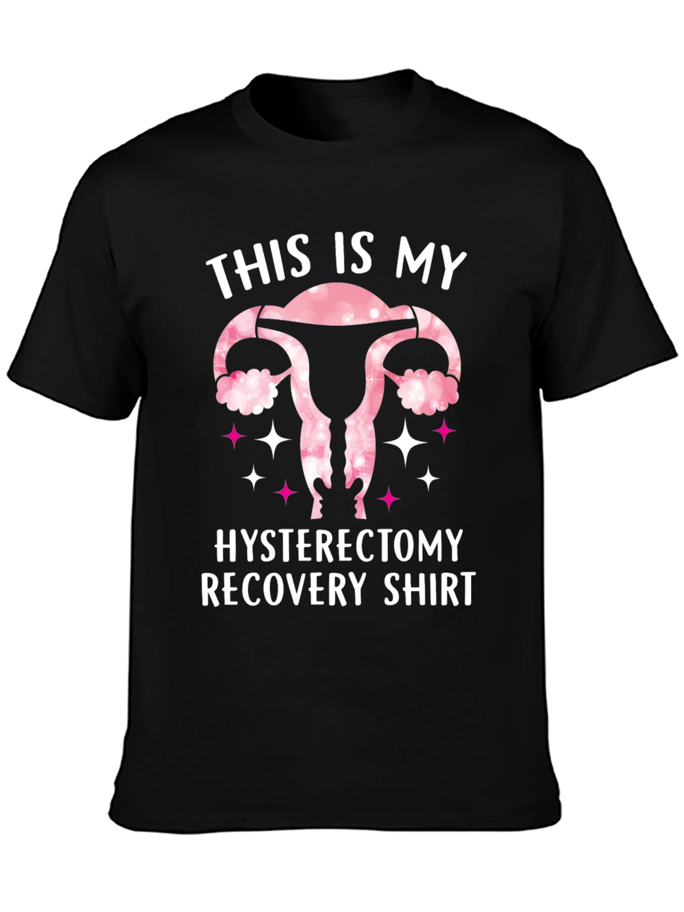 Hysterectomy Recovery Shirt: This is MY Shirt