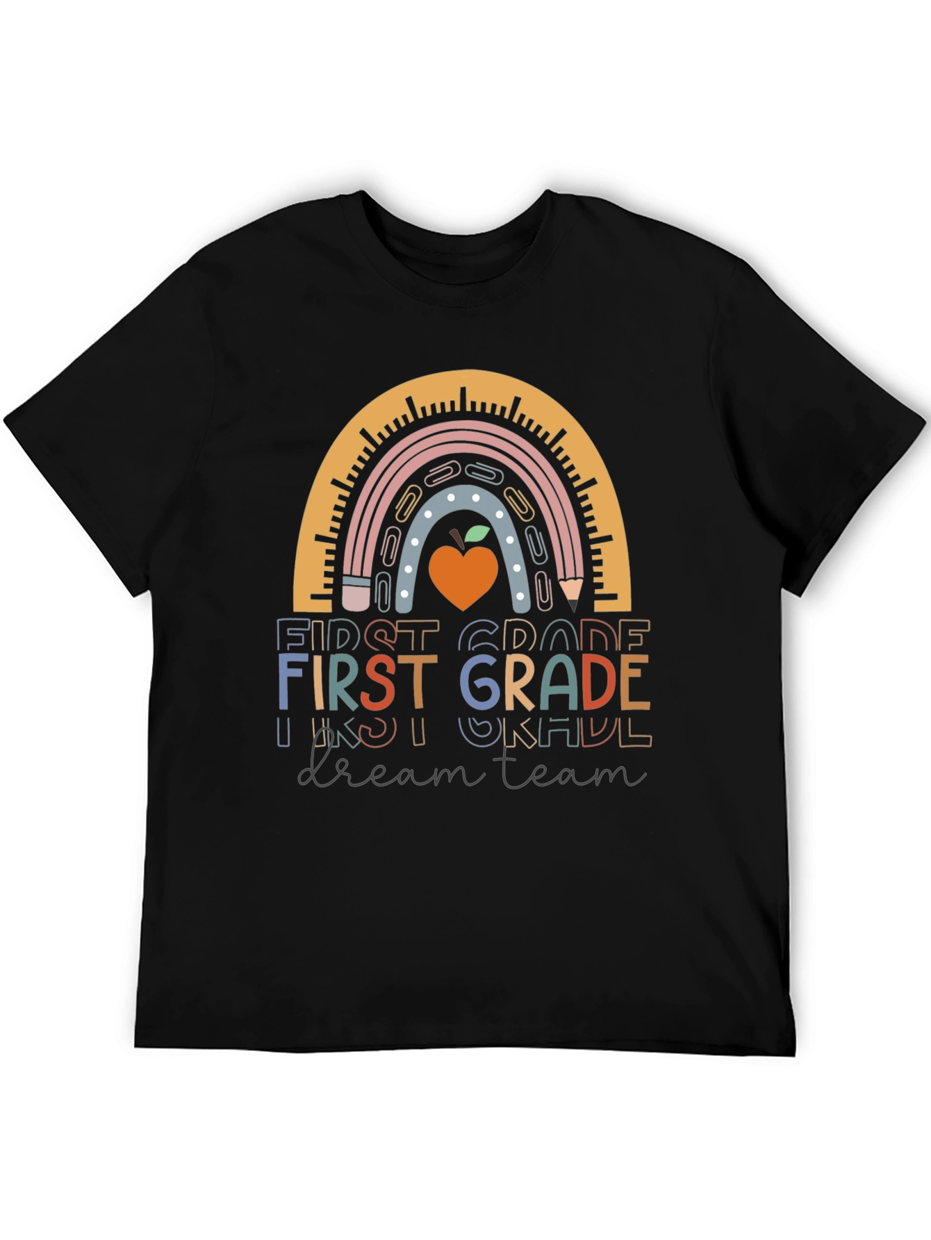 First Grade Dream Team Teacher T-Shirt