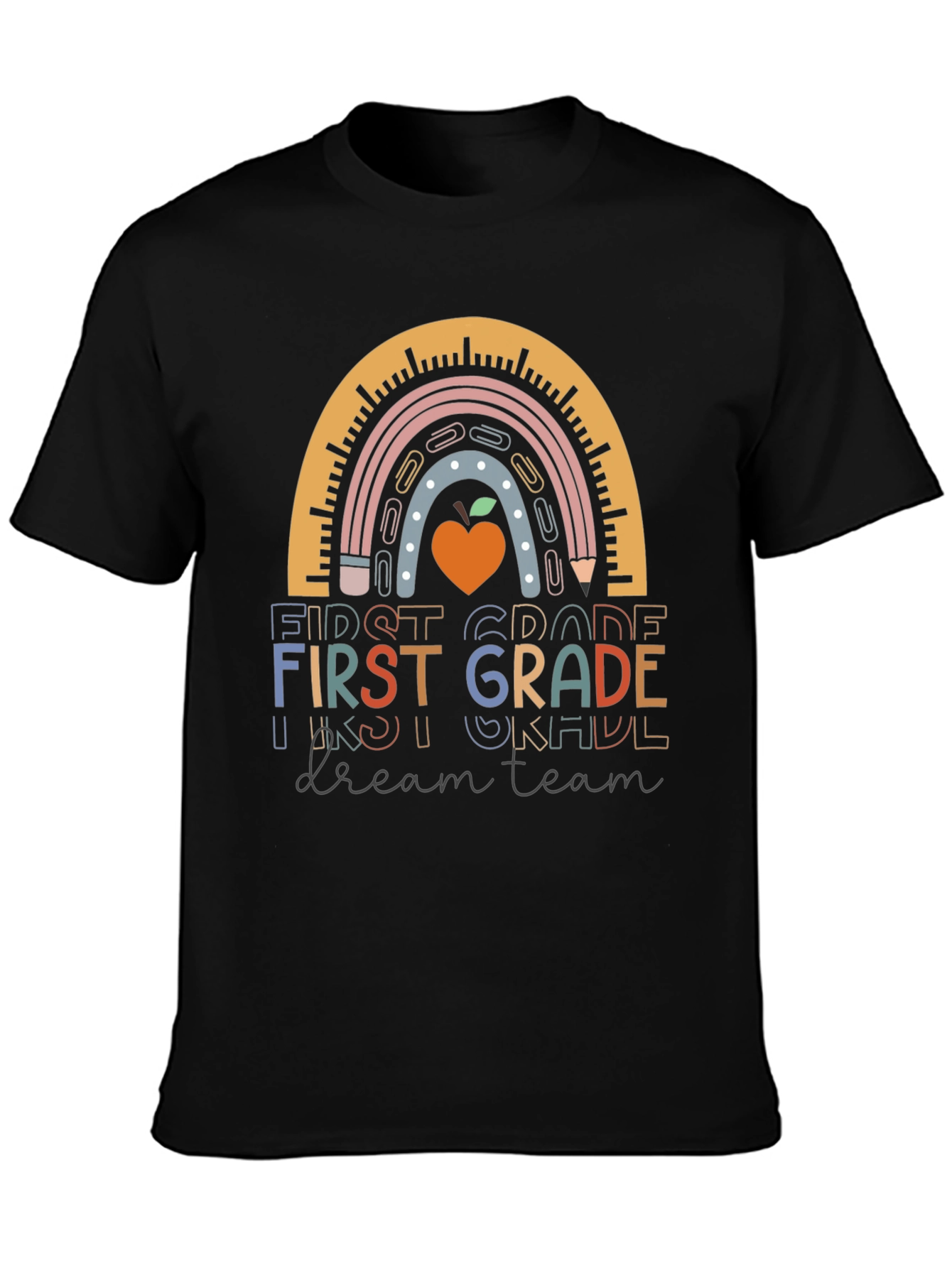 First Grade Dream Team Teacher T-Shirt