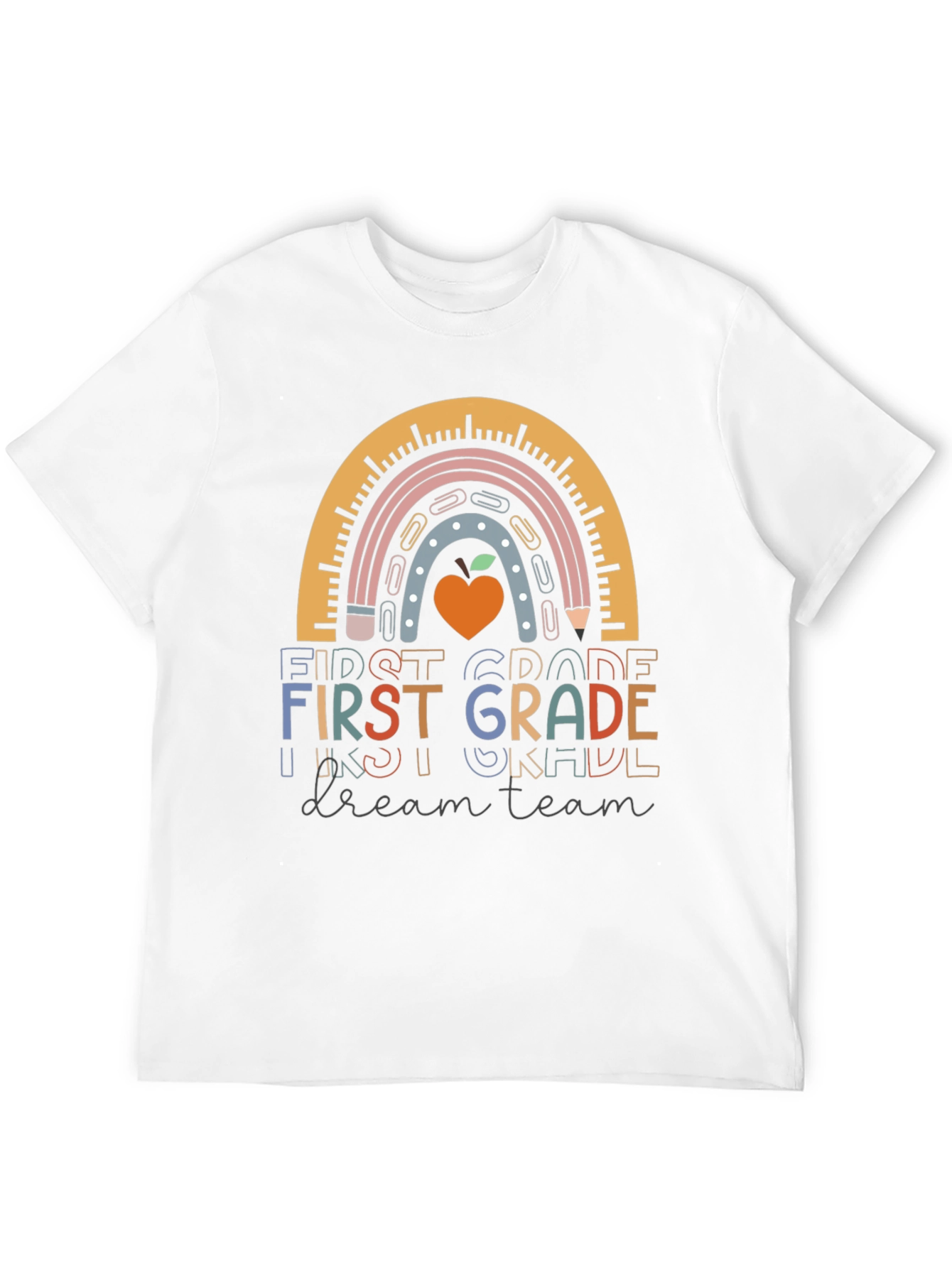 First Grade Dream Team Teacher T-Shirt