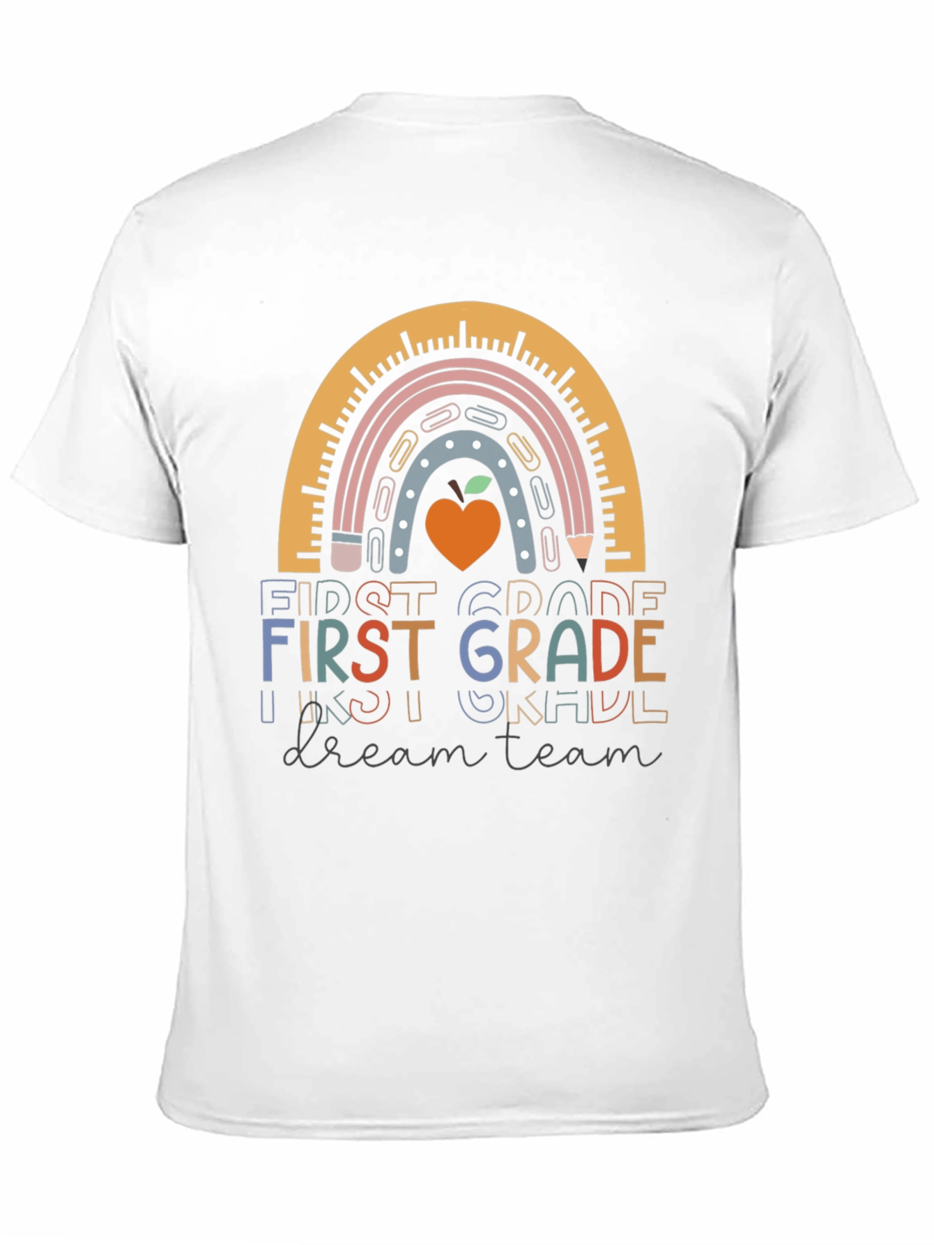 First Grade Dream Team Teacher T-Shirt