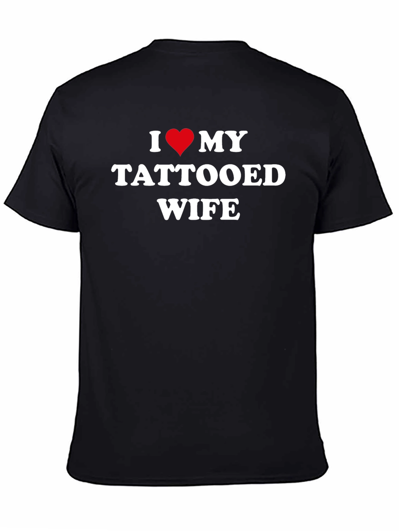 I Heart My Tattooed Wife - Novelty T-Shirt