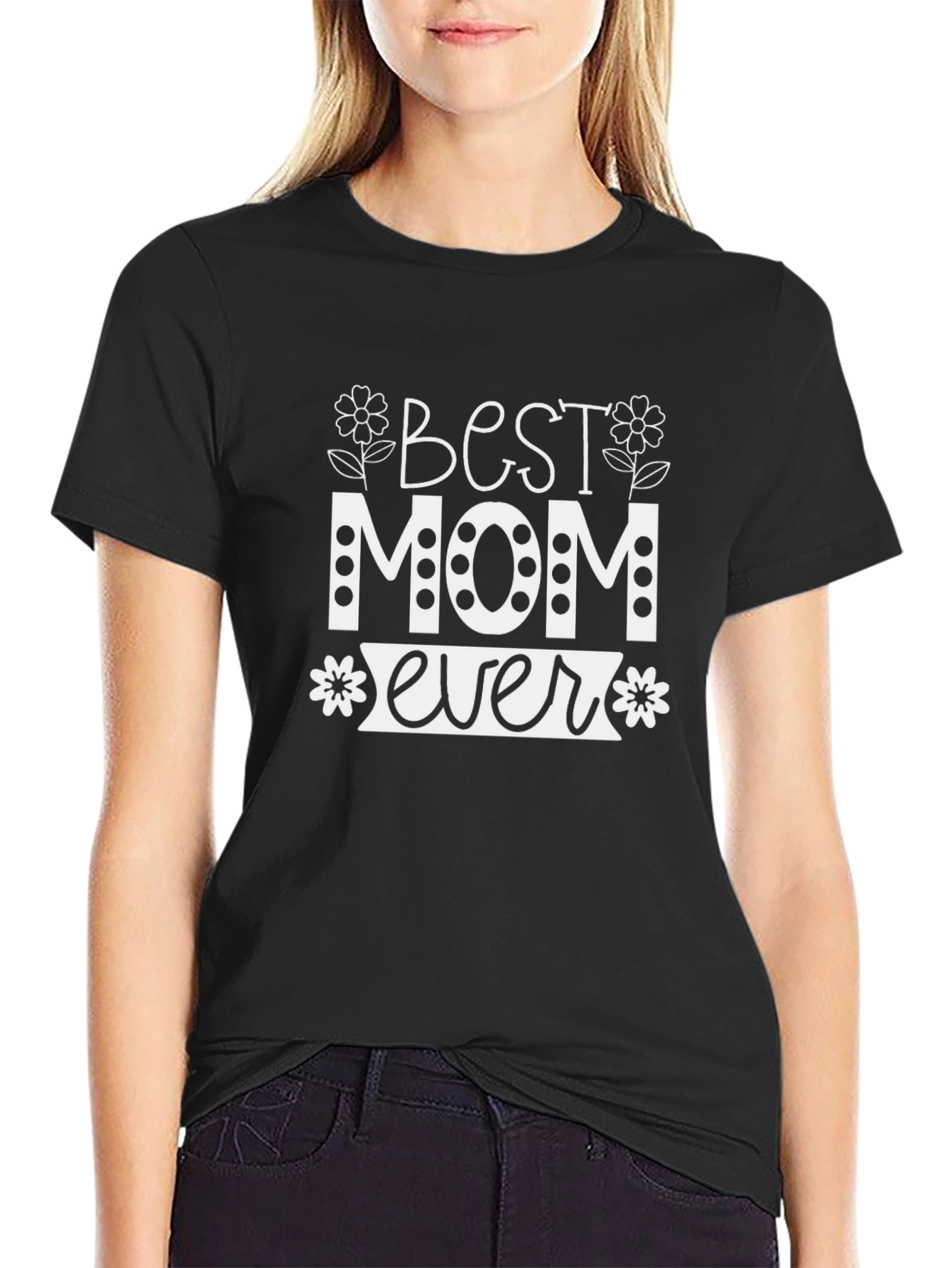 Best Mom Ever Graphic T-Shirt