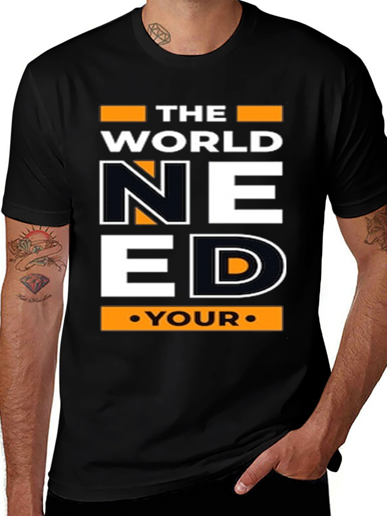 The World Need Your Inspiration T-Shirt