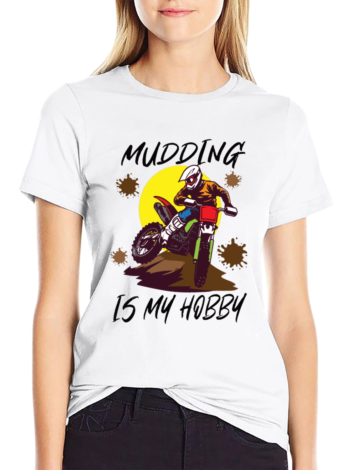 Mudding is My Hobby T-Shirt - Dirt Bike Design