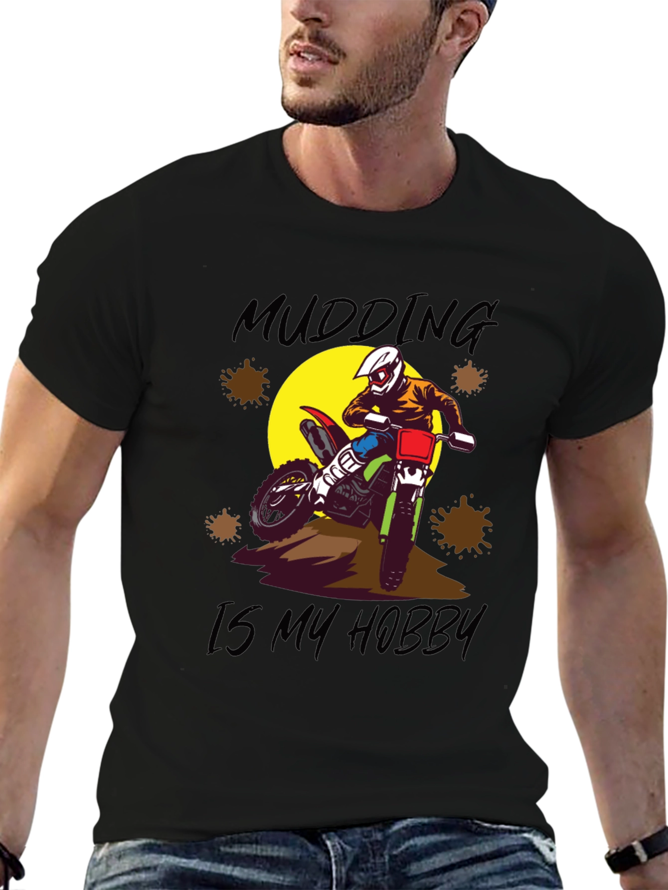 Mudding is My Hobby T-Shirt - Dirt Bike Design