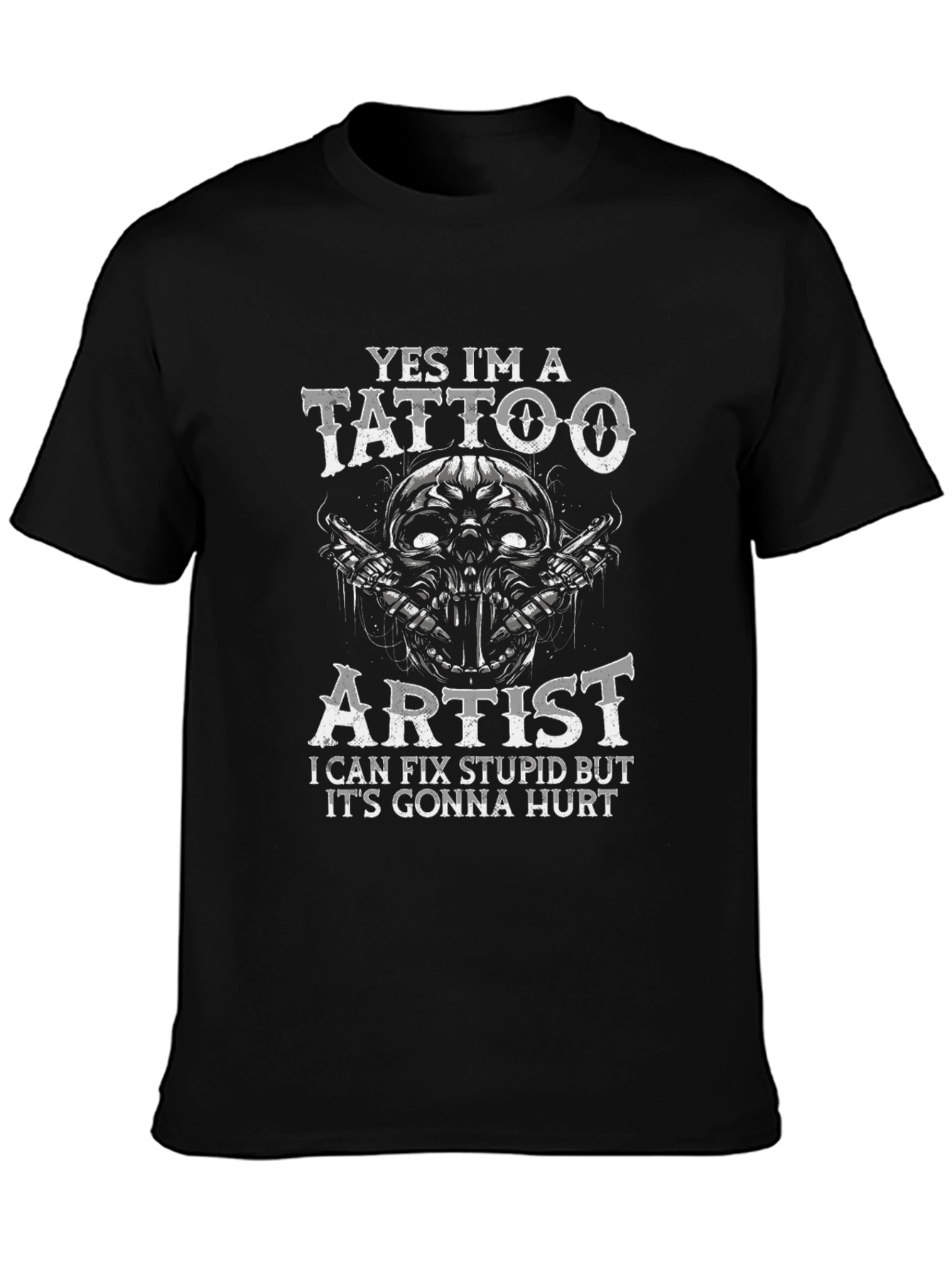 Yes Im a Tattoo Artist T-Shirt Funny Skull Design