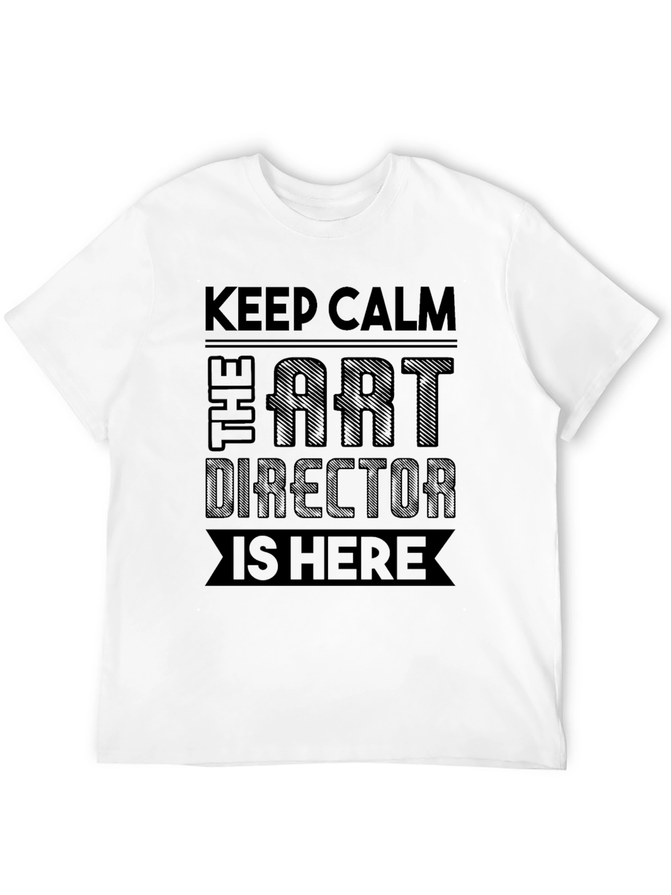 Art Director T-Shirt - Keep Calm Design