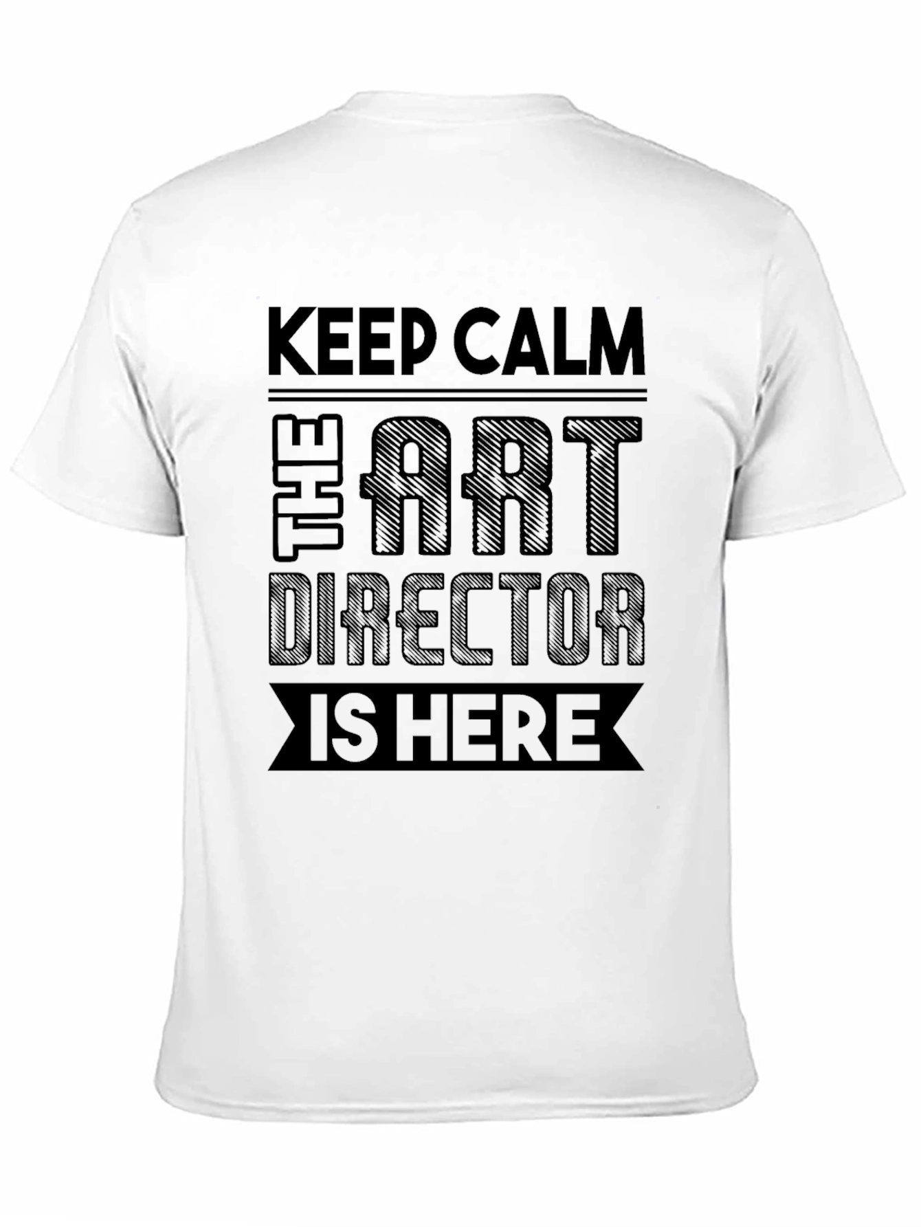 Art Director T-Shirt - Keep Calm Design