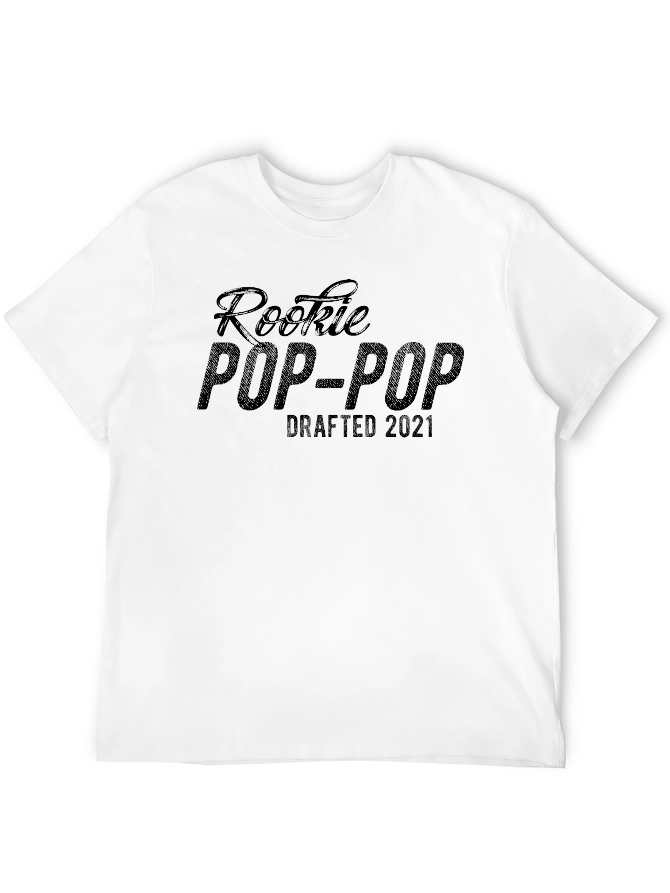 Rookie Pop-Pop Drafted 2021 Black T-Shirt