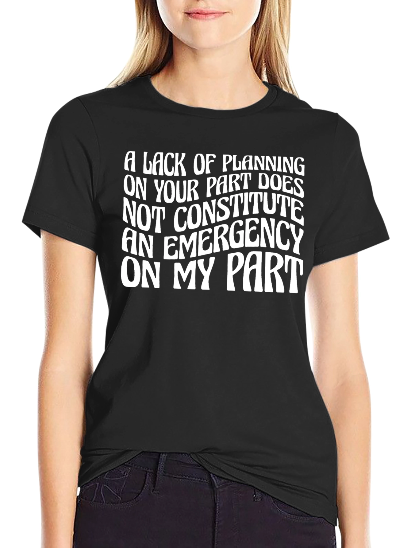 Funny Lack of Planning Graphic Tee